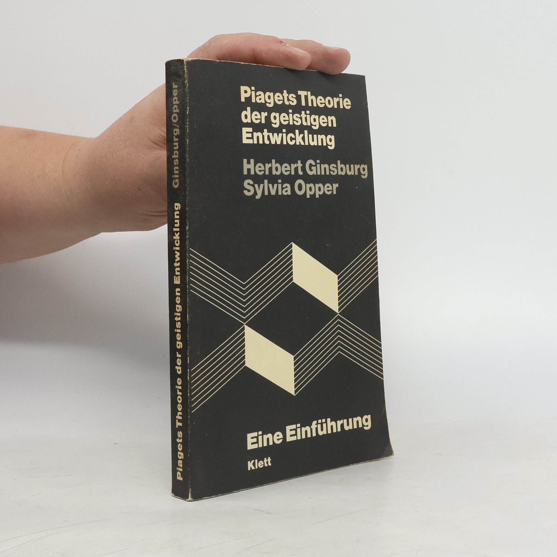Herbert Ginsburg Piagets Theorie der geistigen Entwicklung