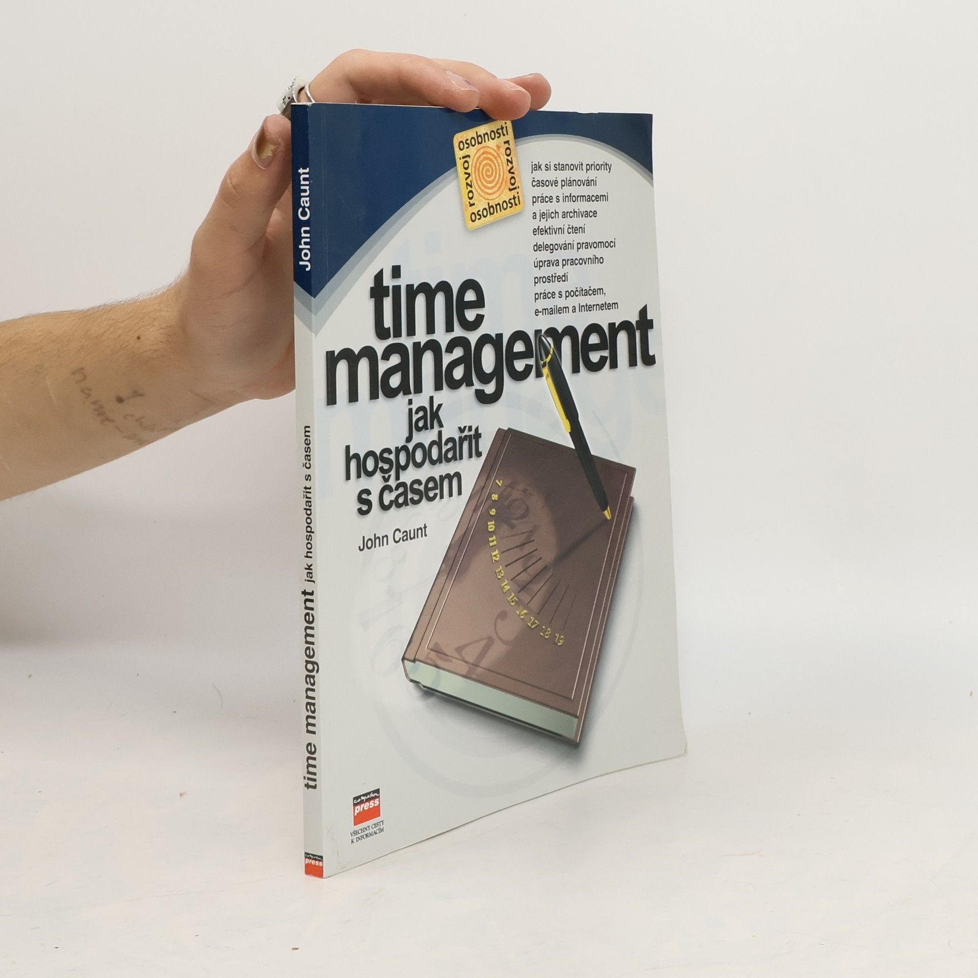 John Caunt Time management. Jak hospodařit s časem.