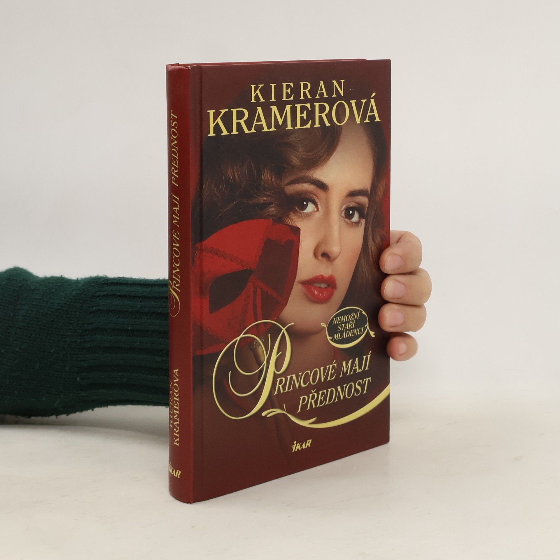 Kieran Kramer Princové mají přednost. Nemožní staří mládenci