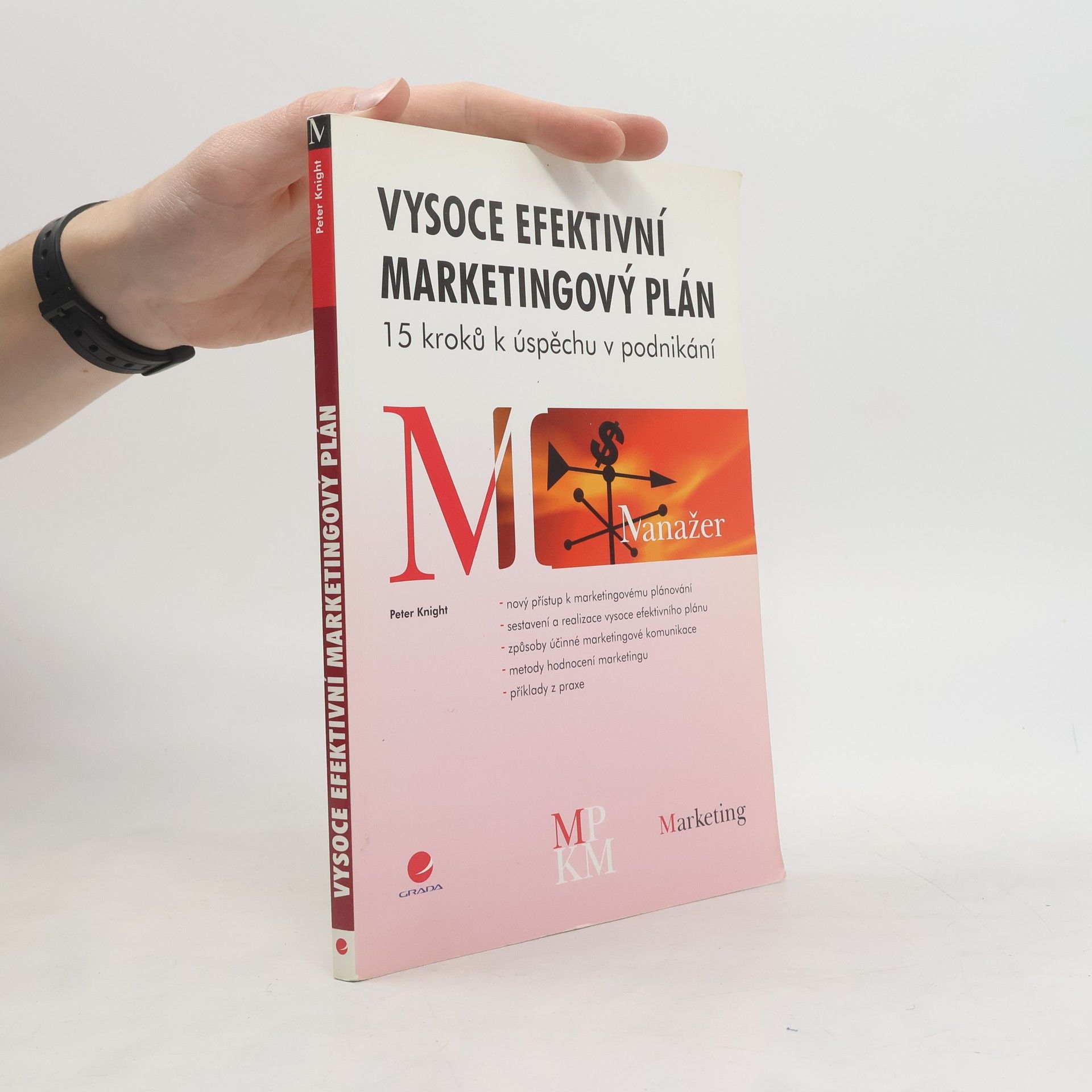 Peter Knight Vysoce efektivní marketingový plán