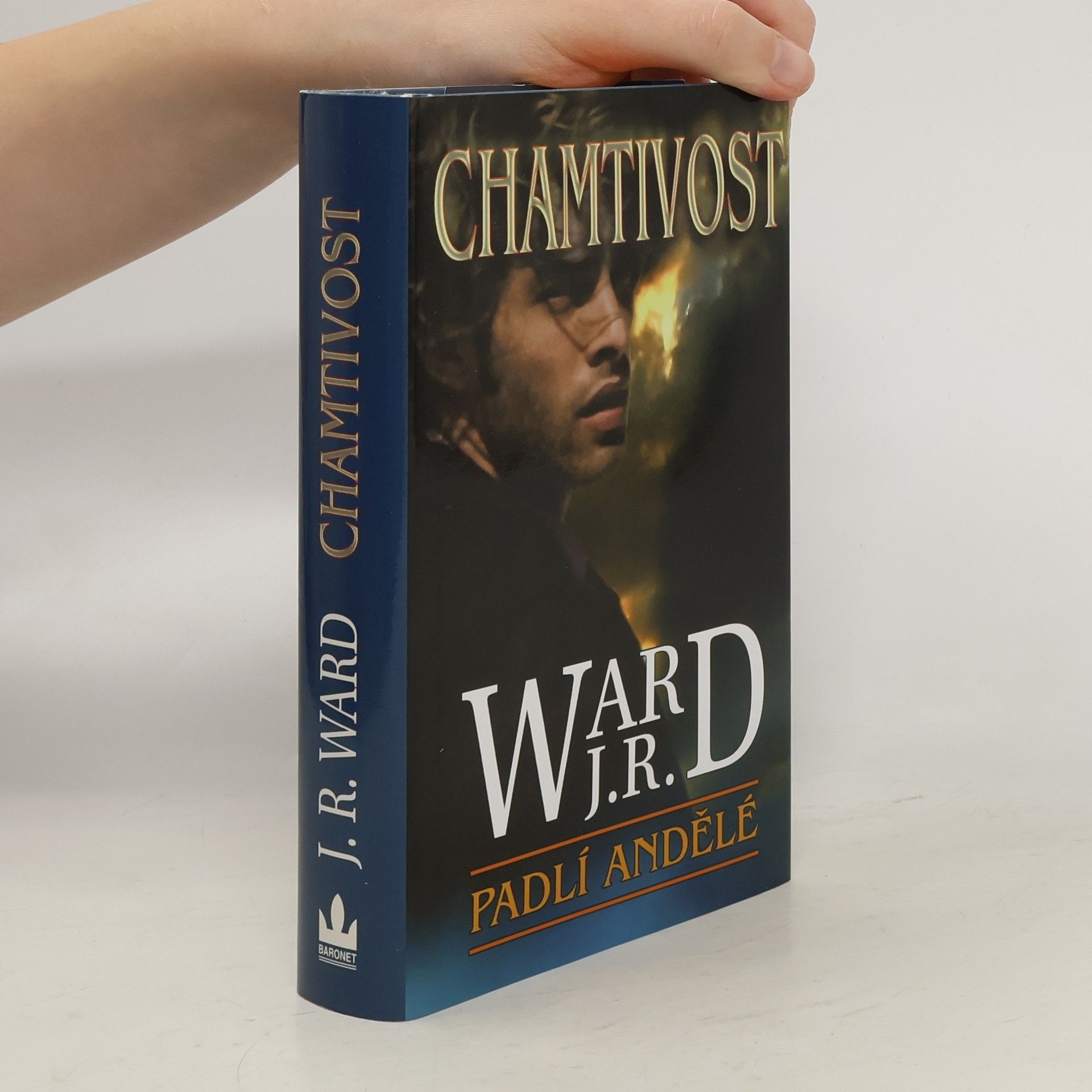 J. R. Ward Chamtivost. Padlí andělé. 1. díl