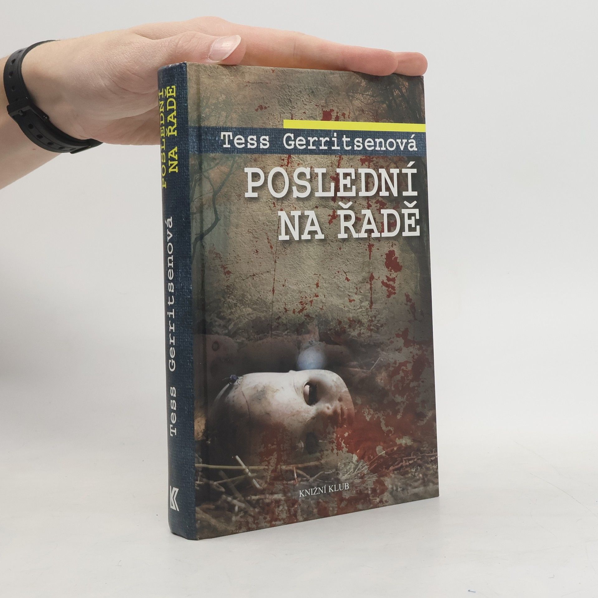 Tess Gerritsen Poslední na řadě