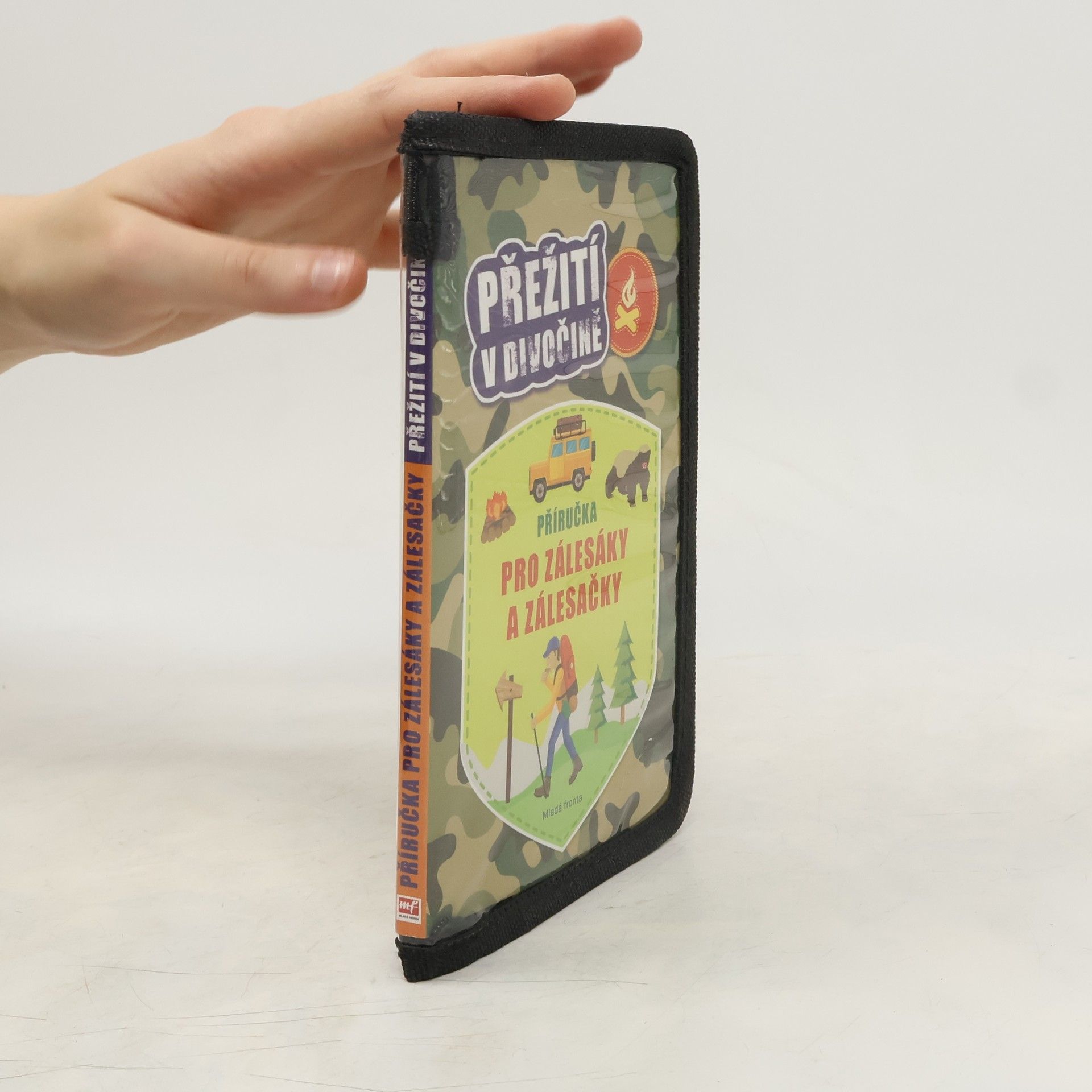 Příručka pro zálesáky a zálesačky. Přežití v divočině