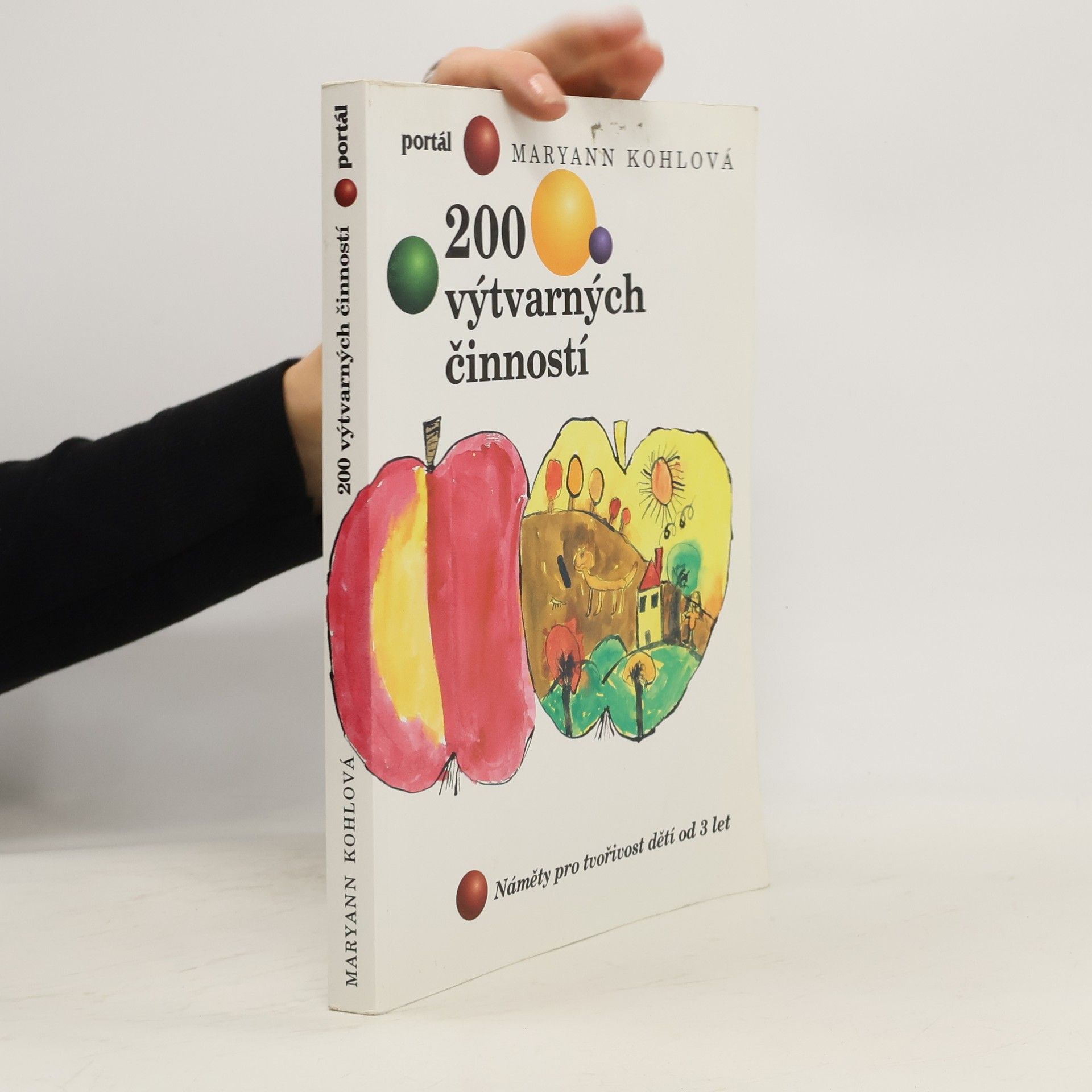 Mary Ann F. Kohl 200 výtvarných činností