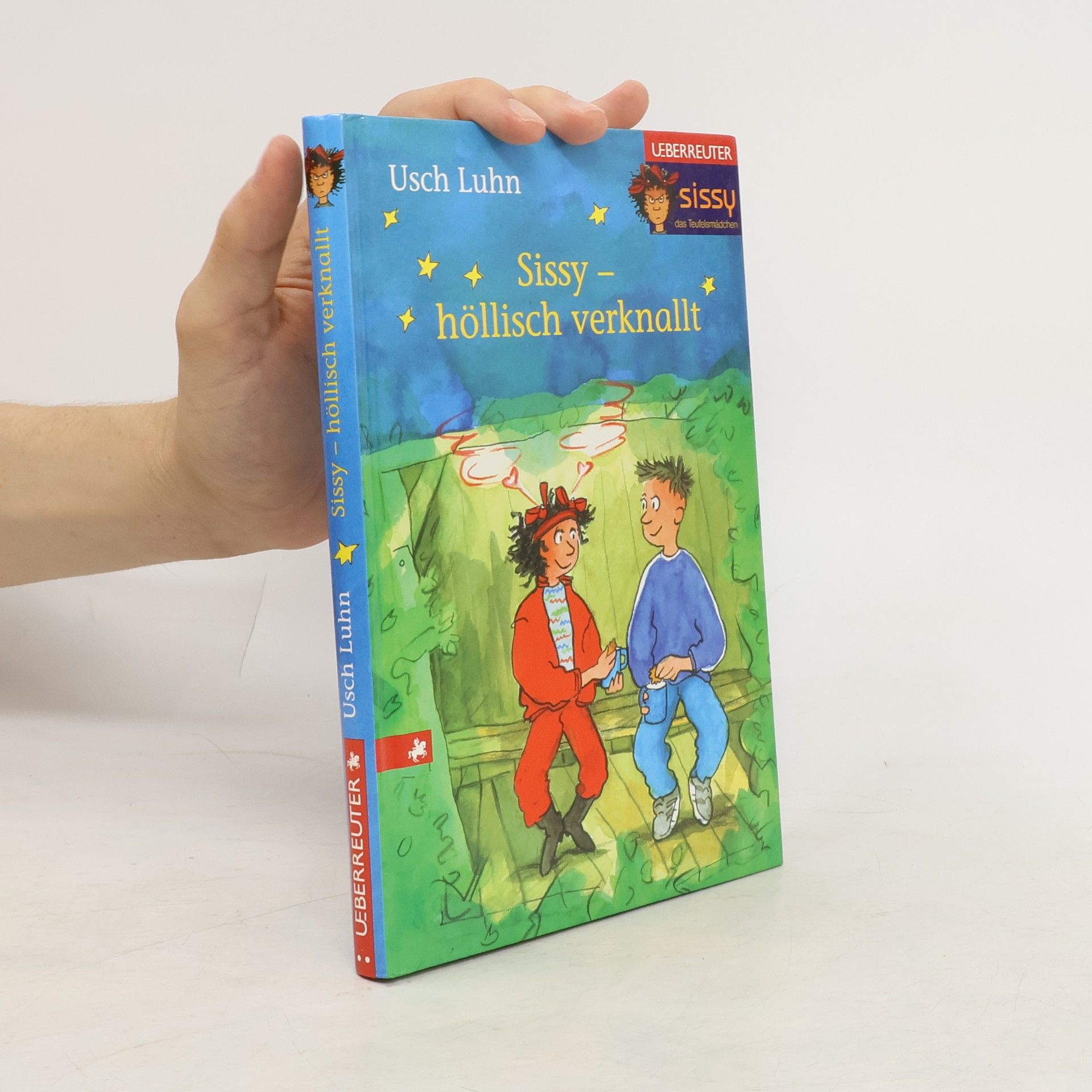 Usch Luhn Sissy, das Teufelsmädchen