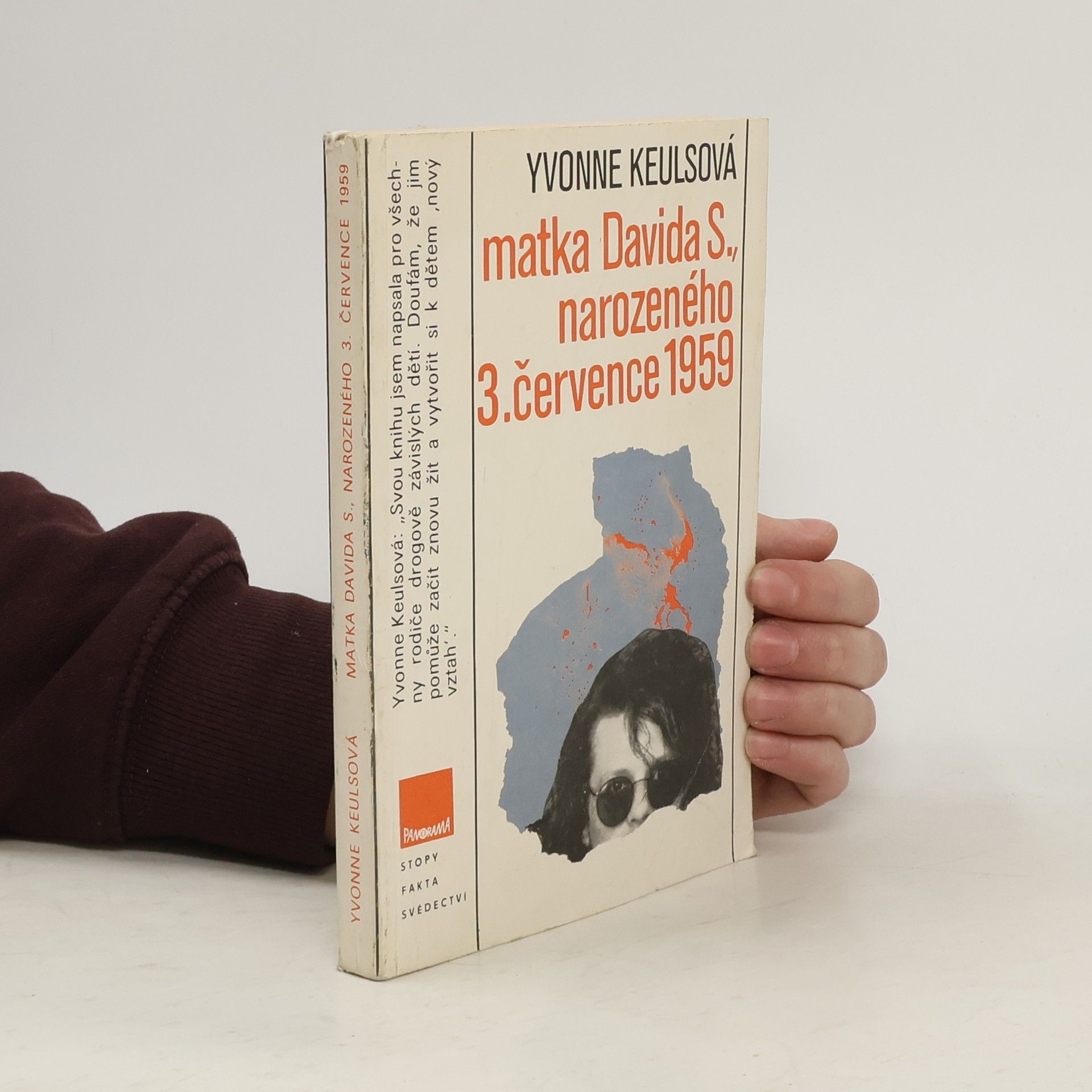 Yvonne Keuls Matka Davida S., narozeného 3. července 1959