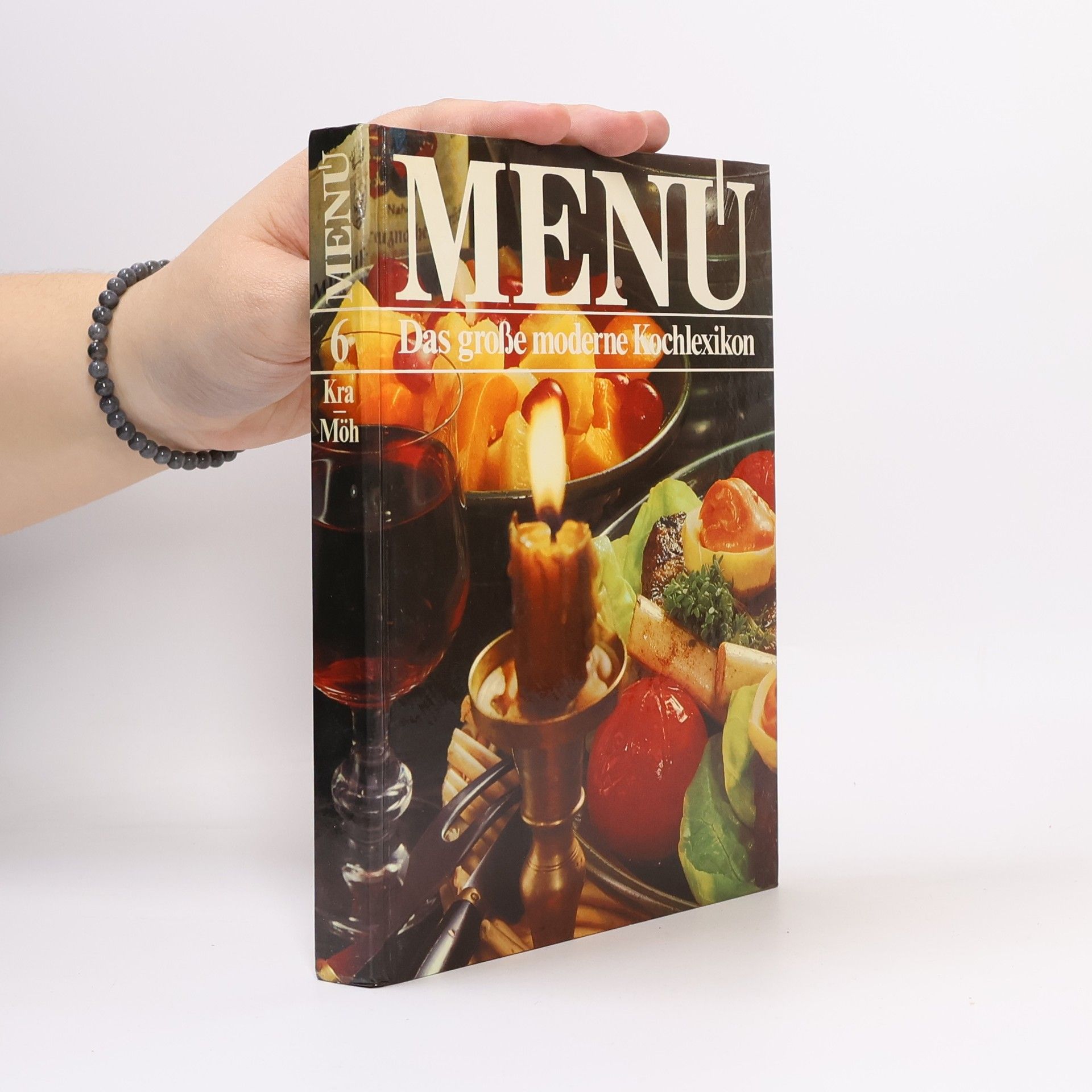 Autorenkollektiv Menu. Das große moderne Kochlexikon 6. Kra-Möh