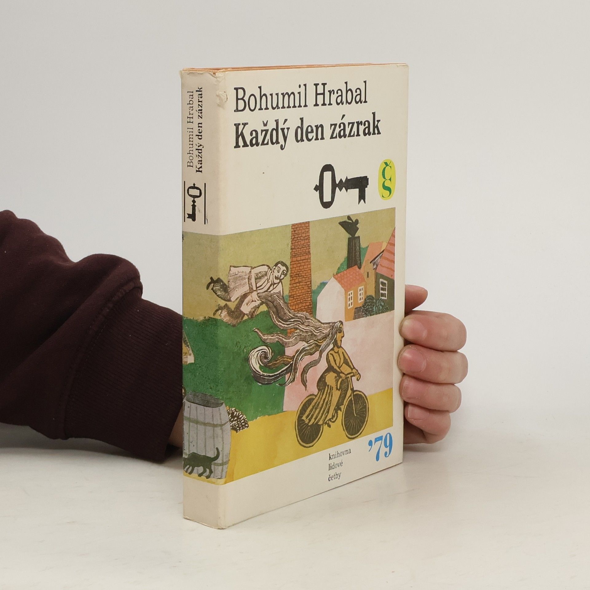 Bohumil Hrabal Každý den zázrak