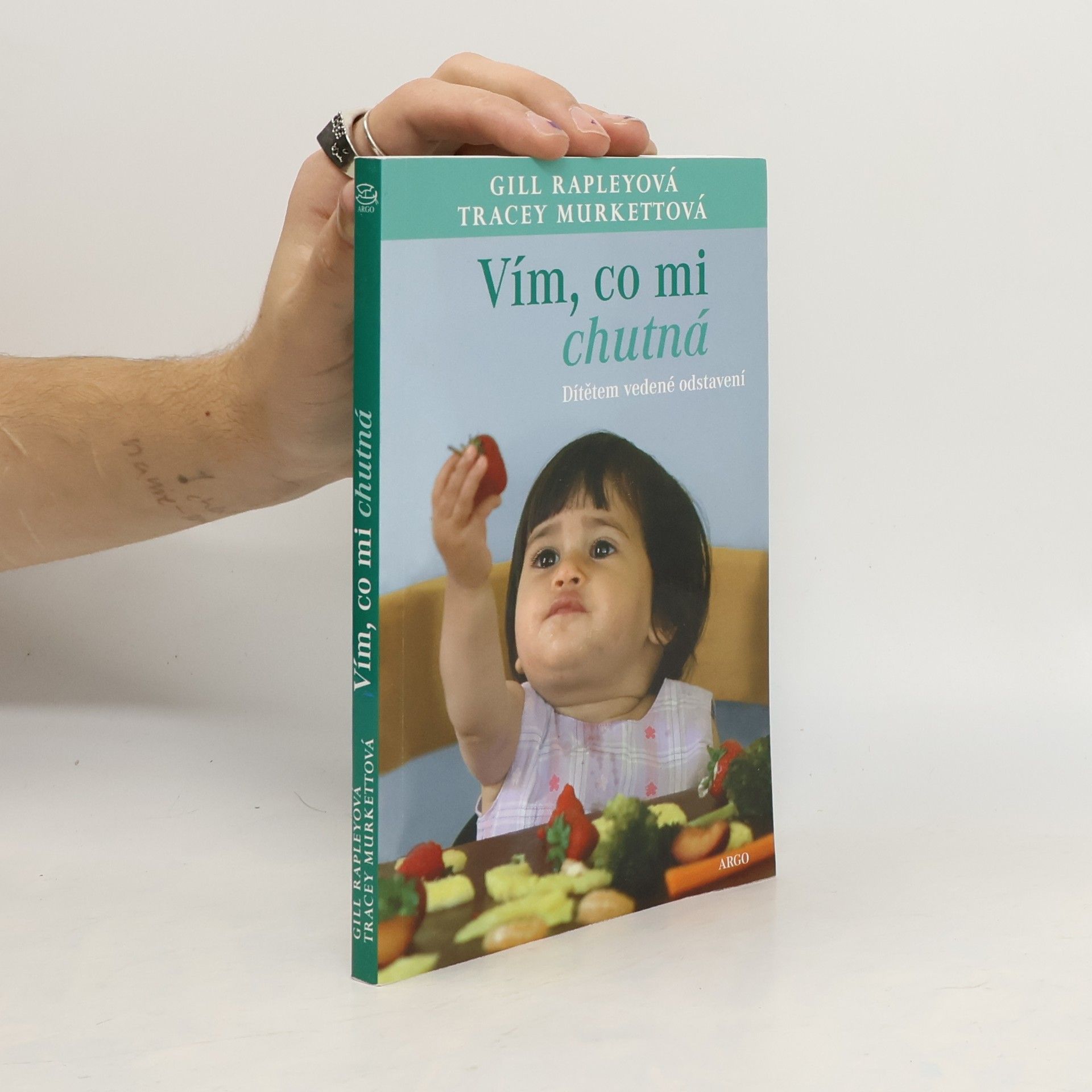 Gill Rapley Vím, co mi chutná