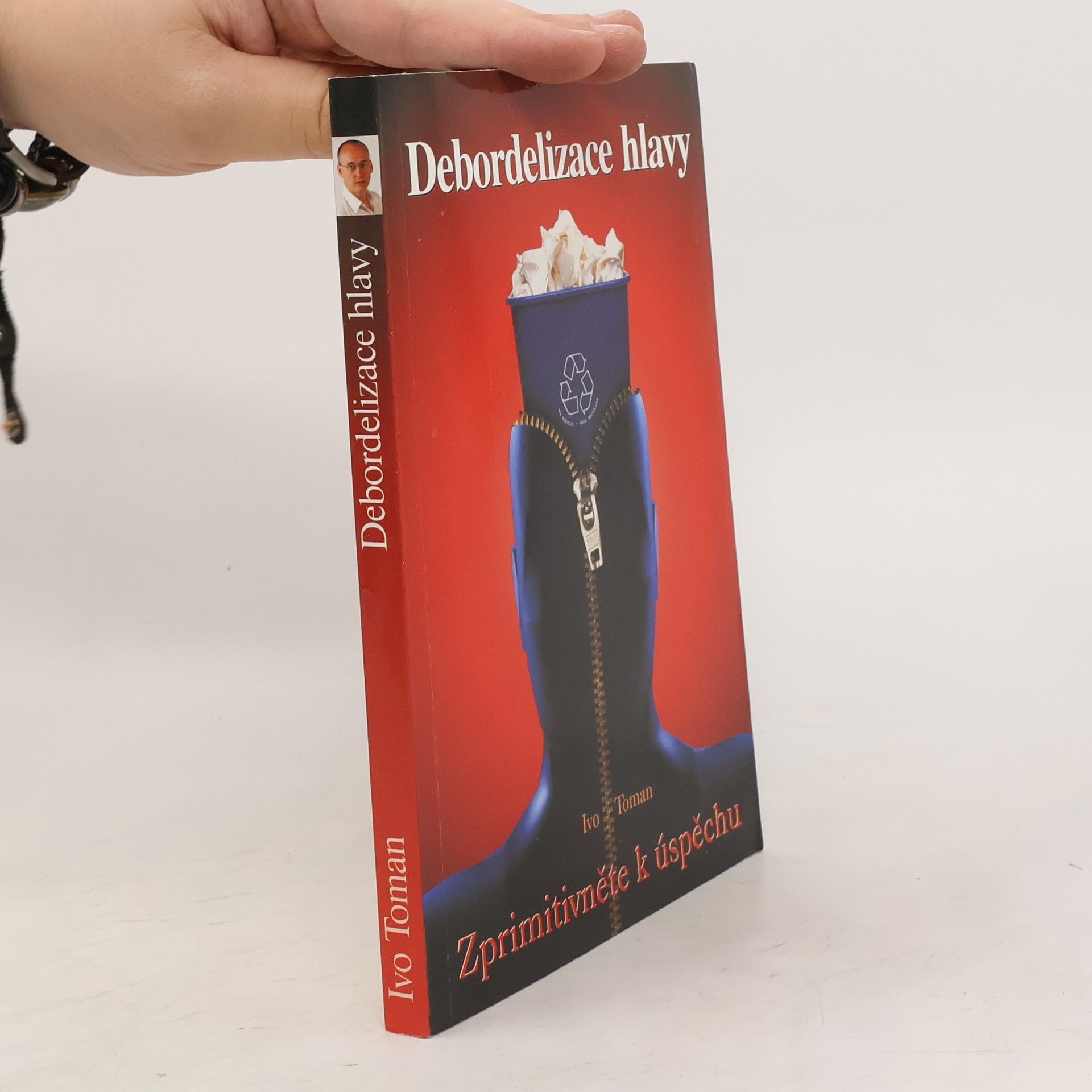 Ivo Toman Debordelizace hlavy