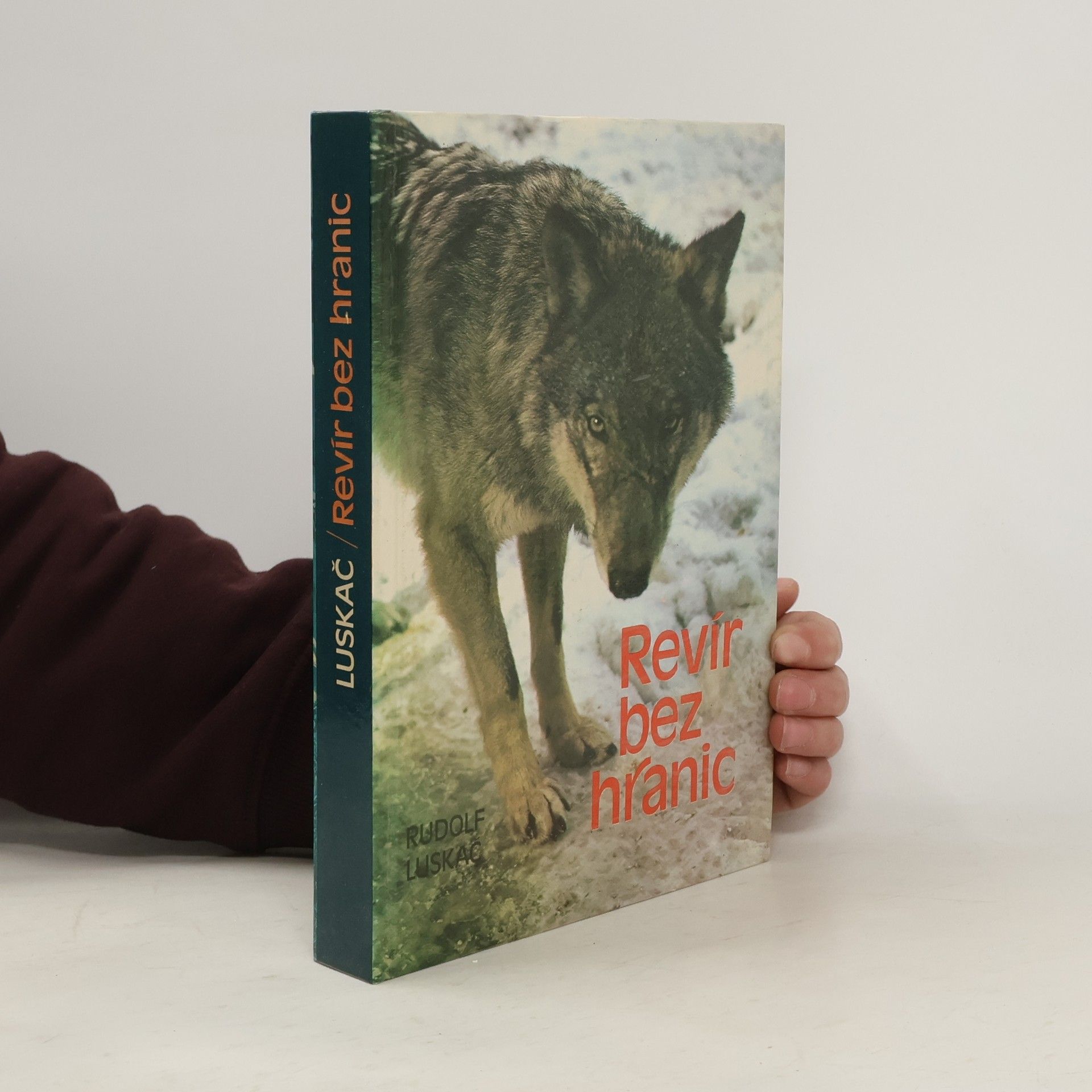 Rudolf Luskač Revír bez hranic