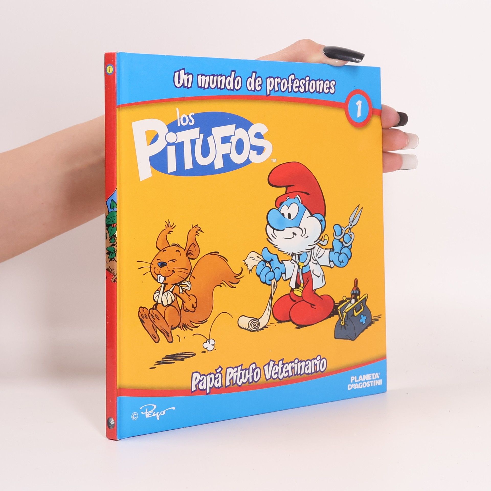 Autores varios Un mundo de profesiones 1. Los pitufos. Papá Pitufo veterinario