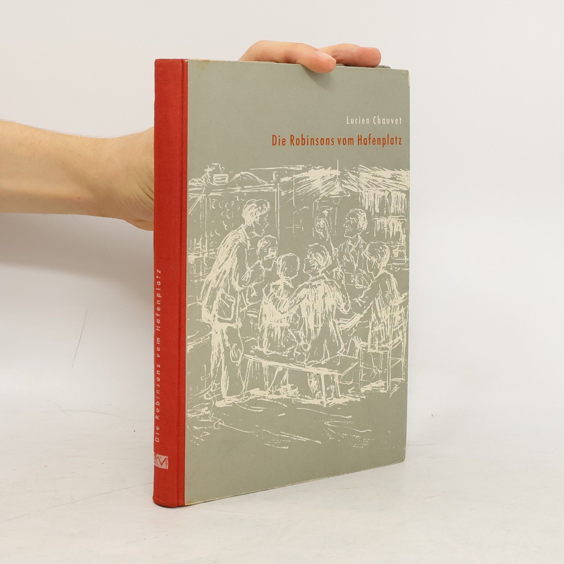 Lucien Chauvet Die Robinsons vom Hafenplatz