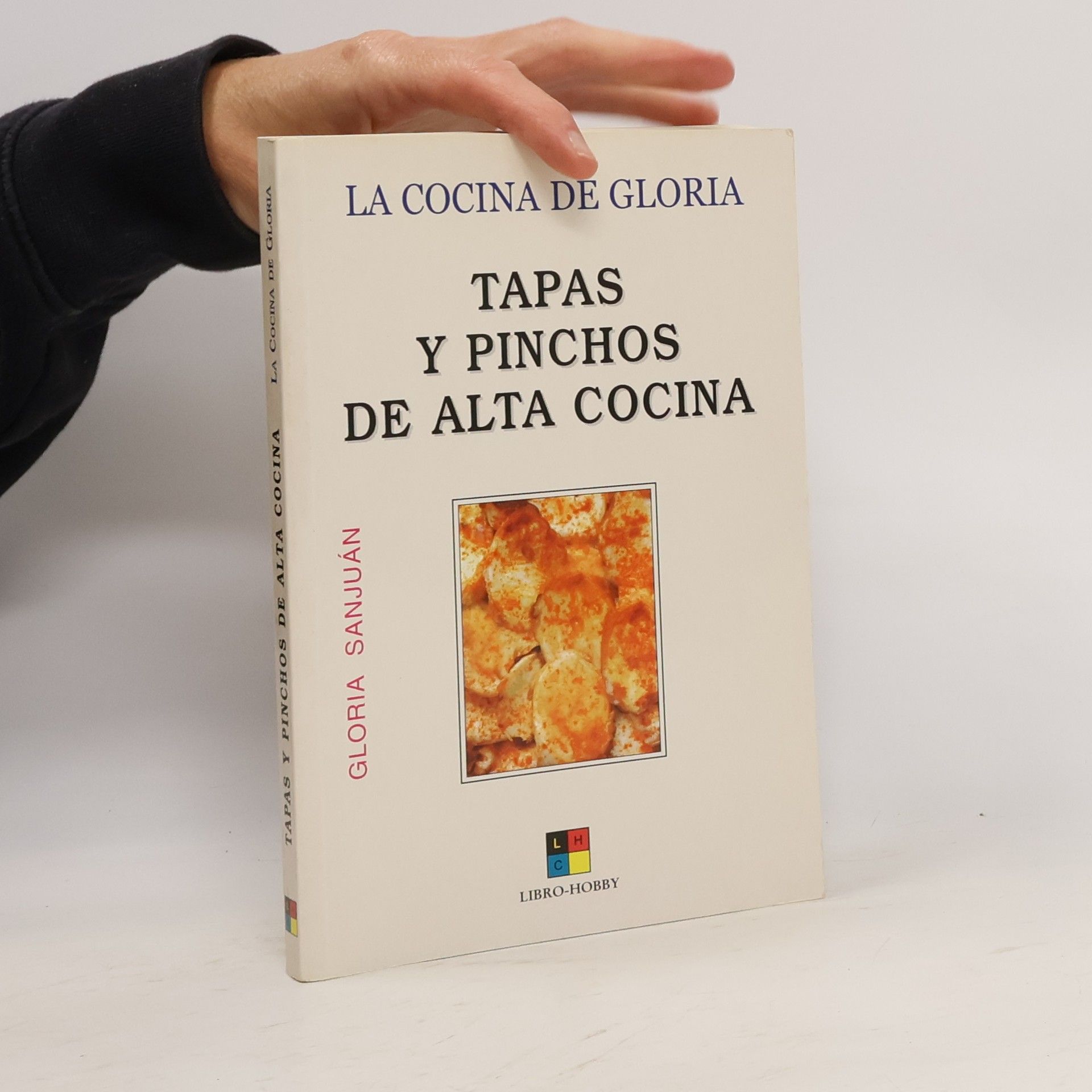 Tapas y pinchos de alta cocina