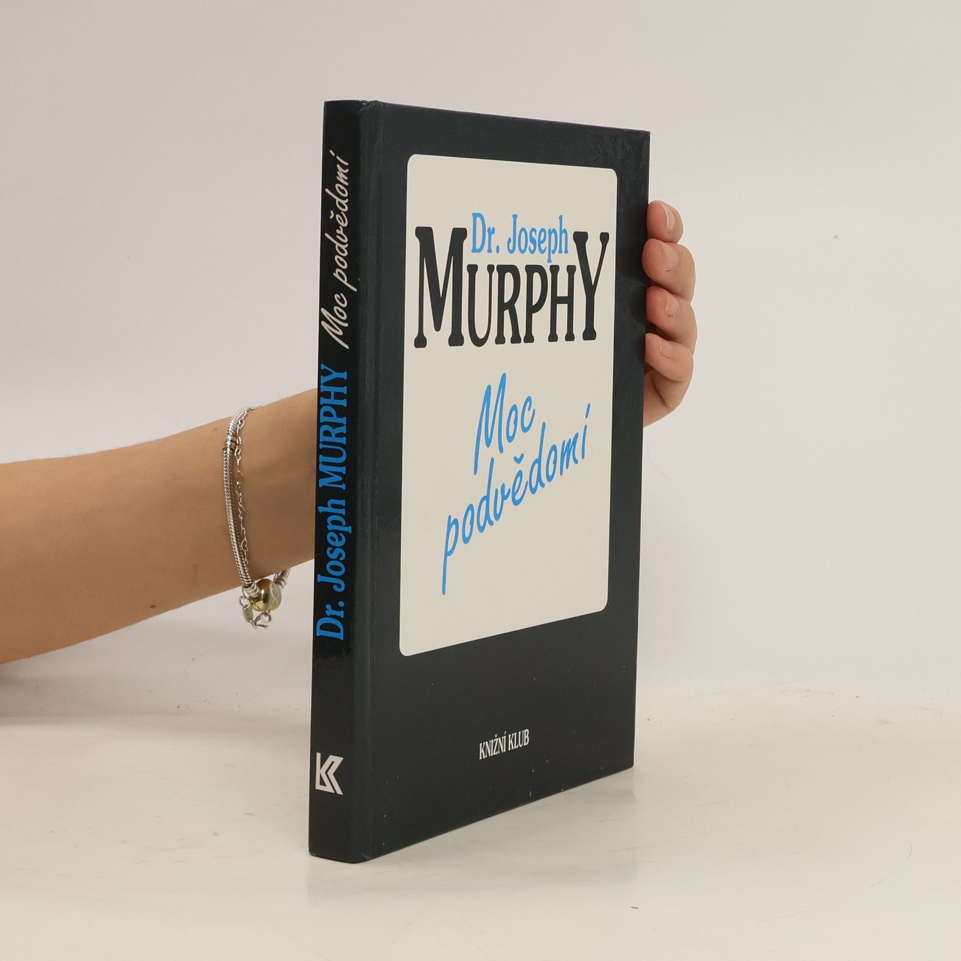 Joseph Murphy Moc podvědomí