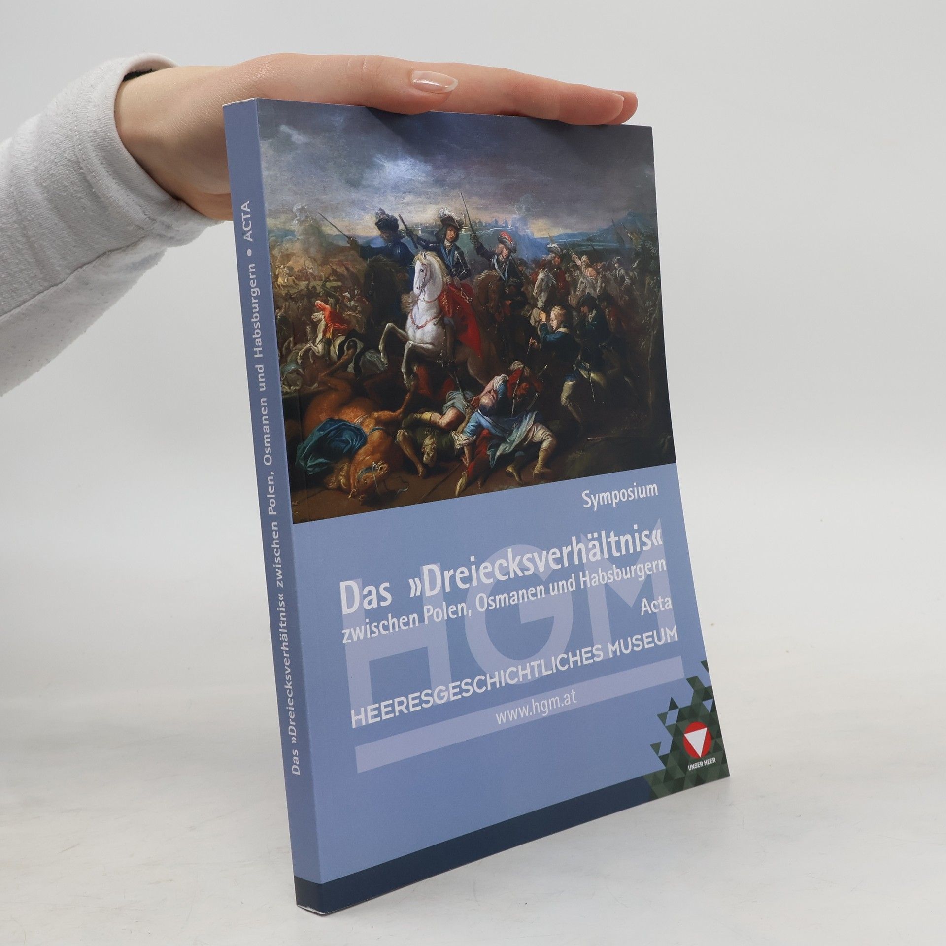 Various authors Das "Dreiecksverhältnis" zwischen Polen, Osmanen und Habsburgern