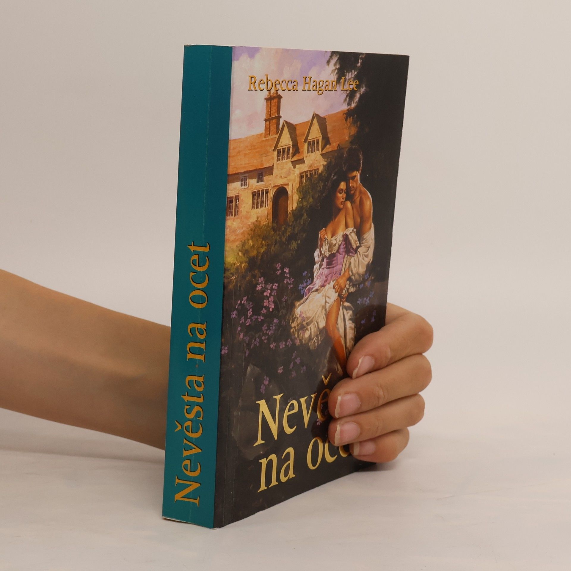 Rebecca Hagan Lee Nevěsta na ocet