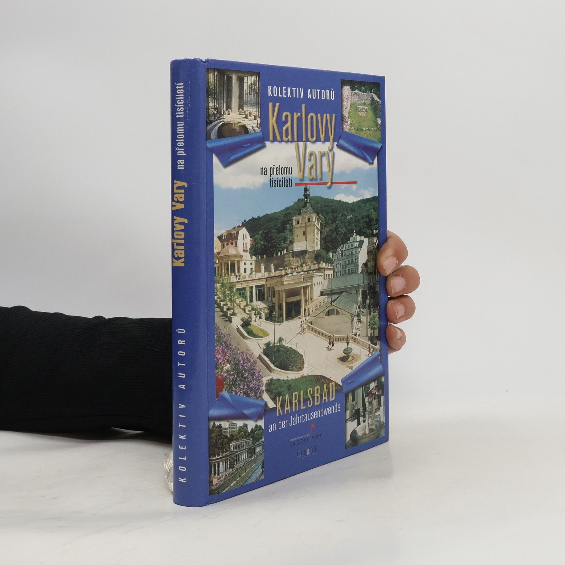 Kolektiv autorů Karlovy Vary na přelomu tisíciletí