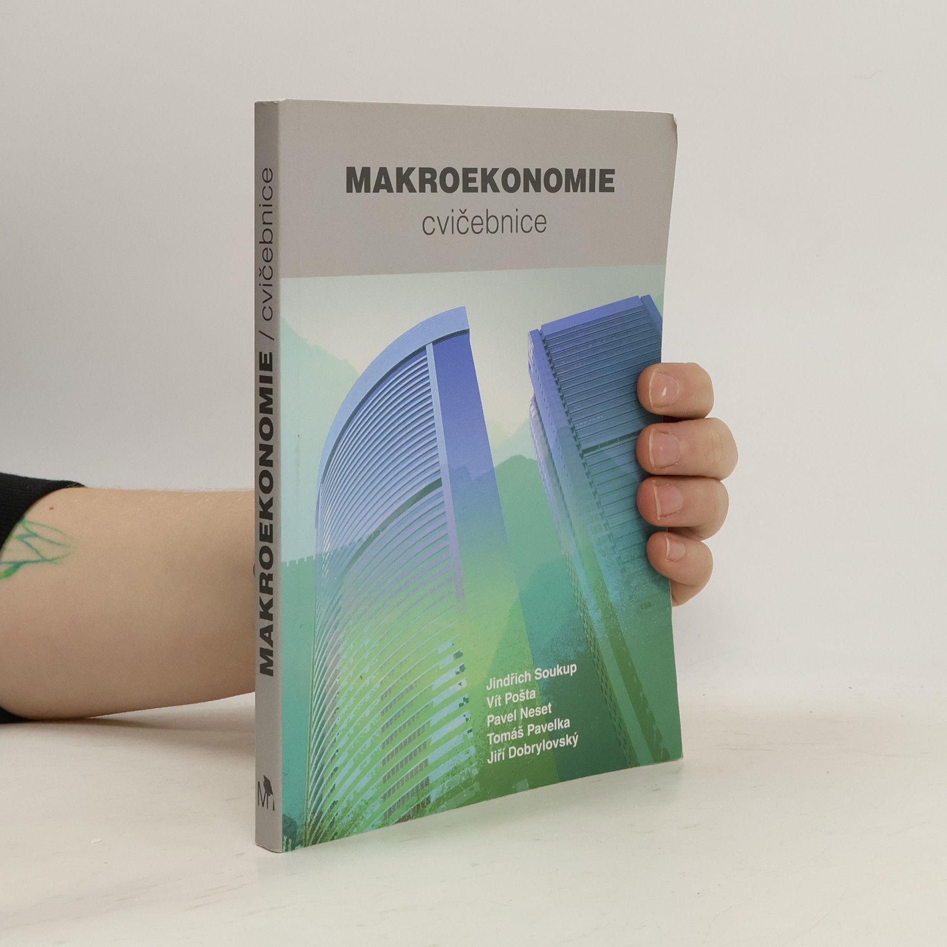 Autorenkollektiv Makroekonomie cvičebnice