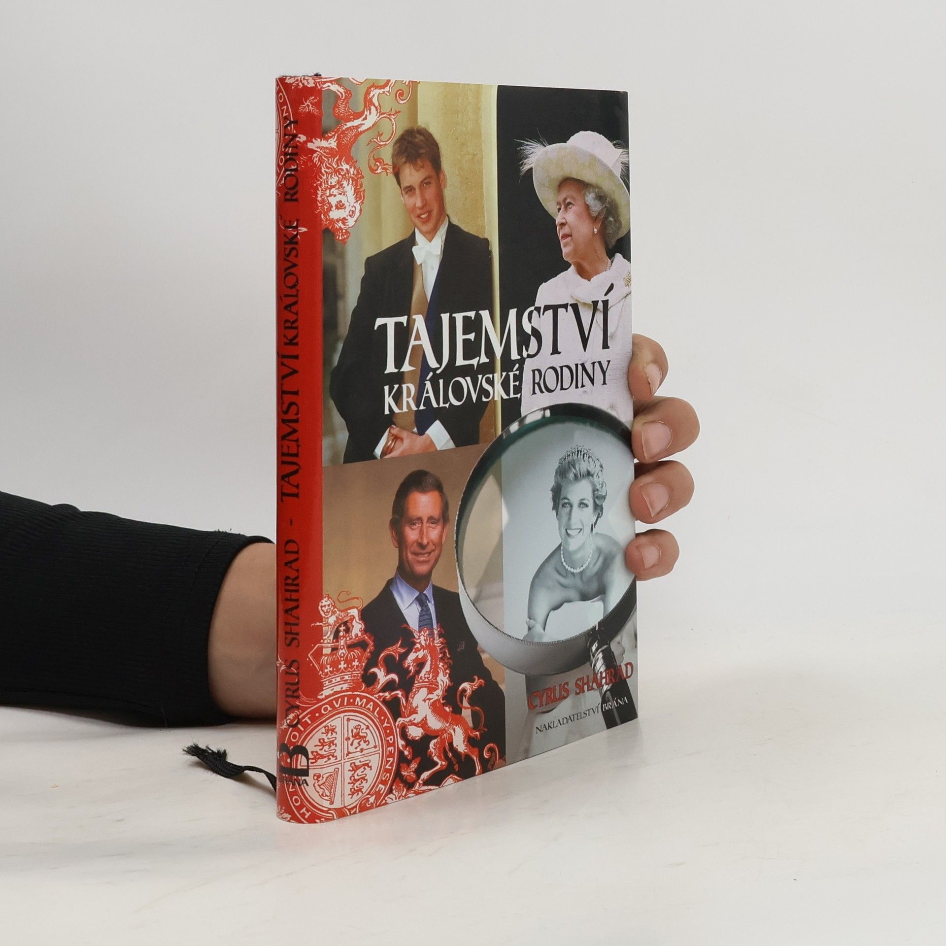 Cyrus Shahrad Tajemství královské rodiny