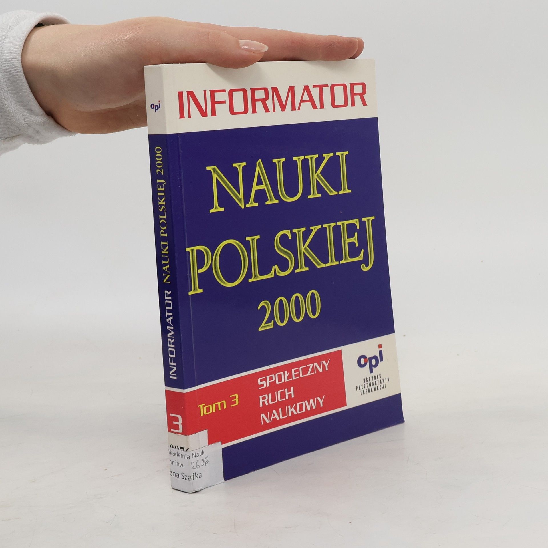 AA.VV. Informator nauki polskiej 2000. Tom 3