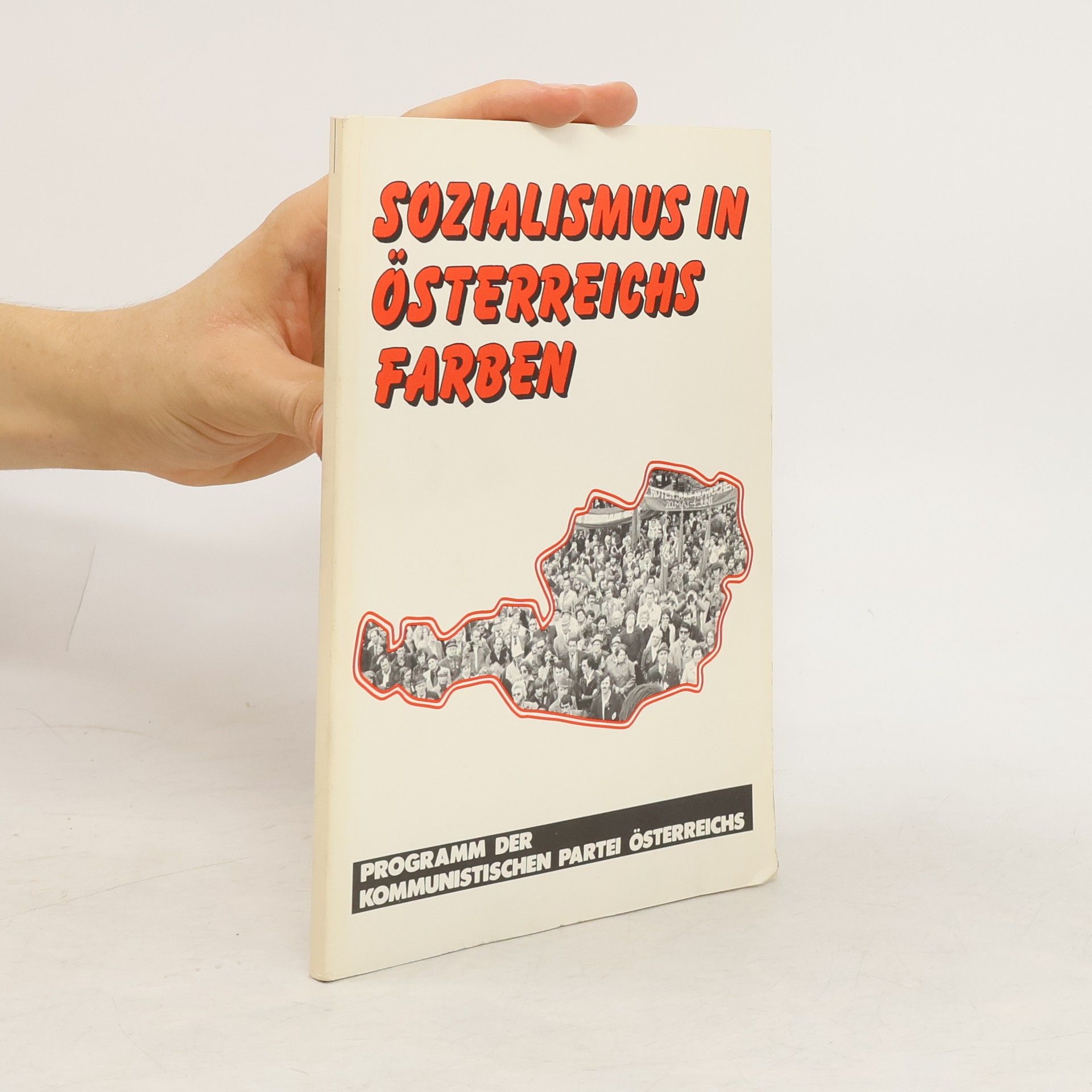 Collectif d'auteurs Sozialismus in Österreichs Farben