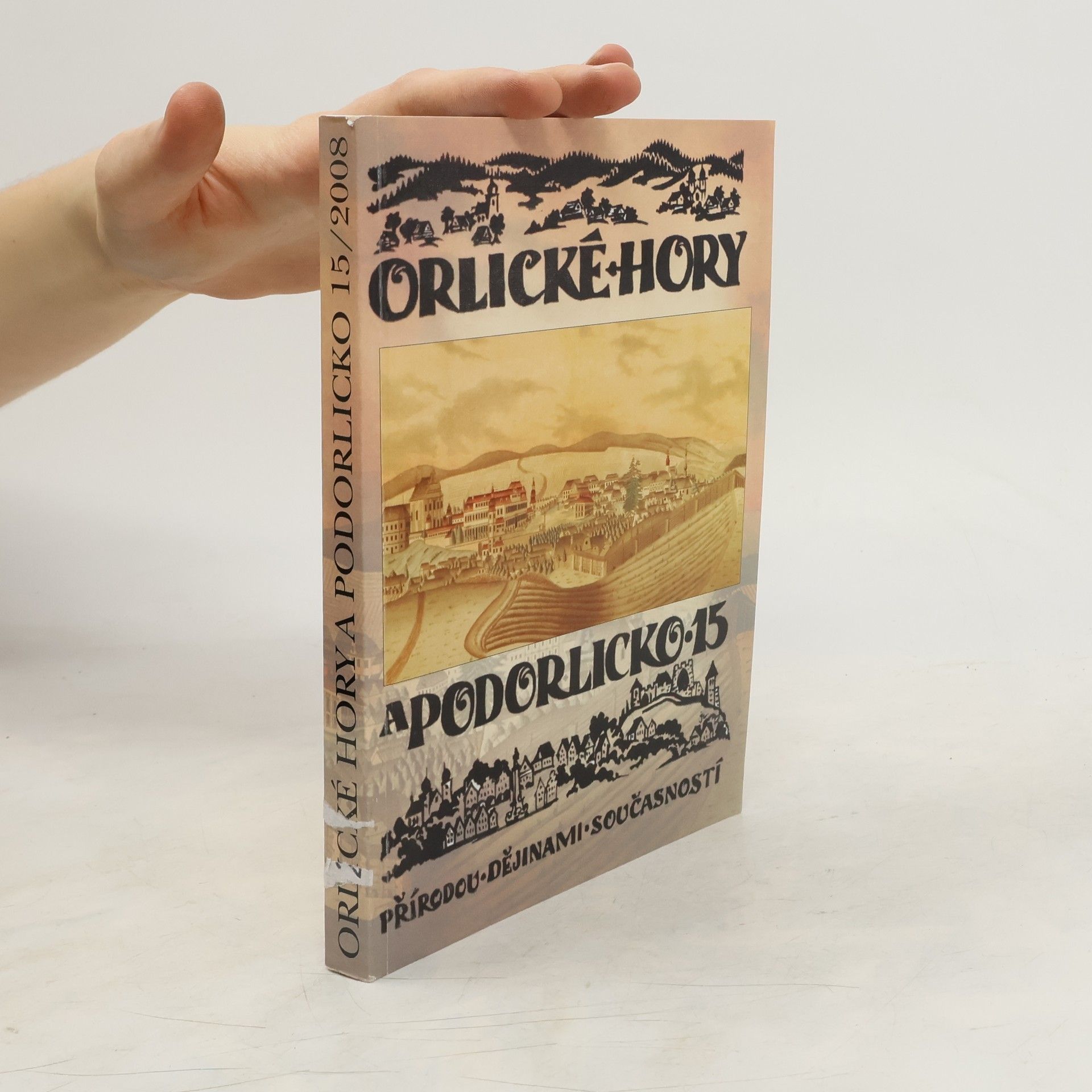 Auteurscollectief Orlické hory a Podorlicko 15. Přírodou, dějinami, současností