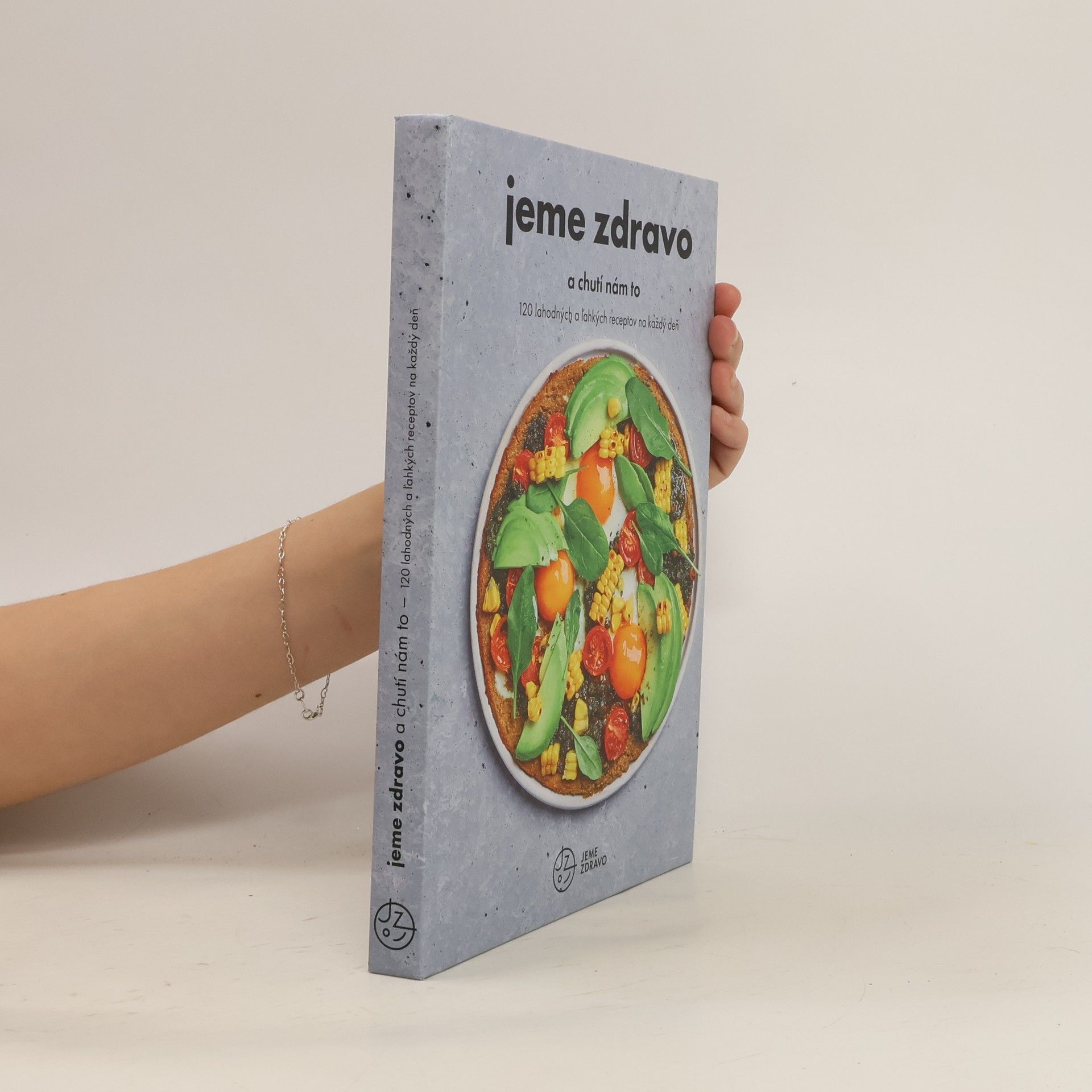 Kolektív autorov Jeme zdravo