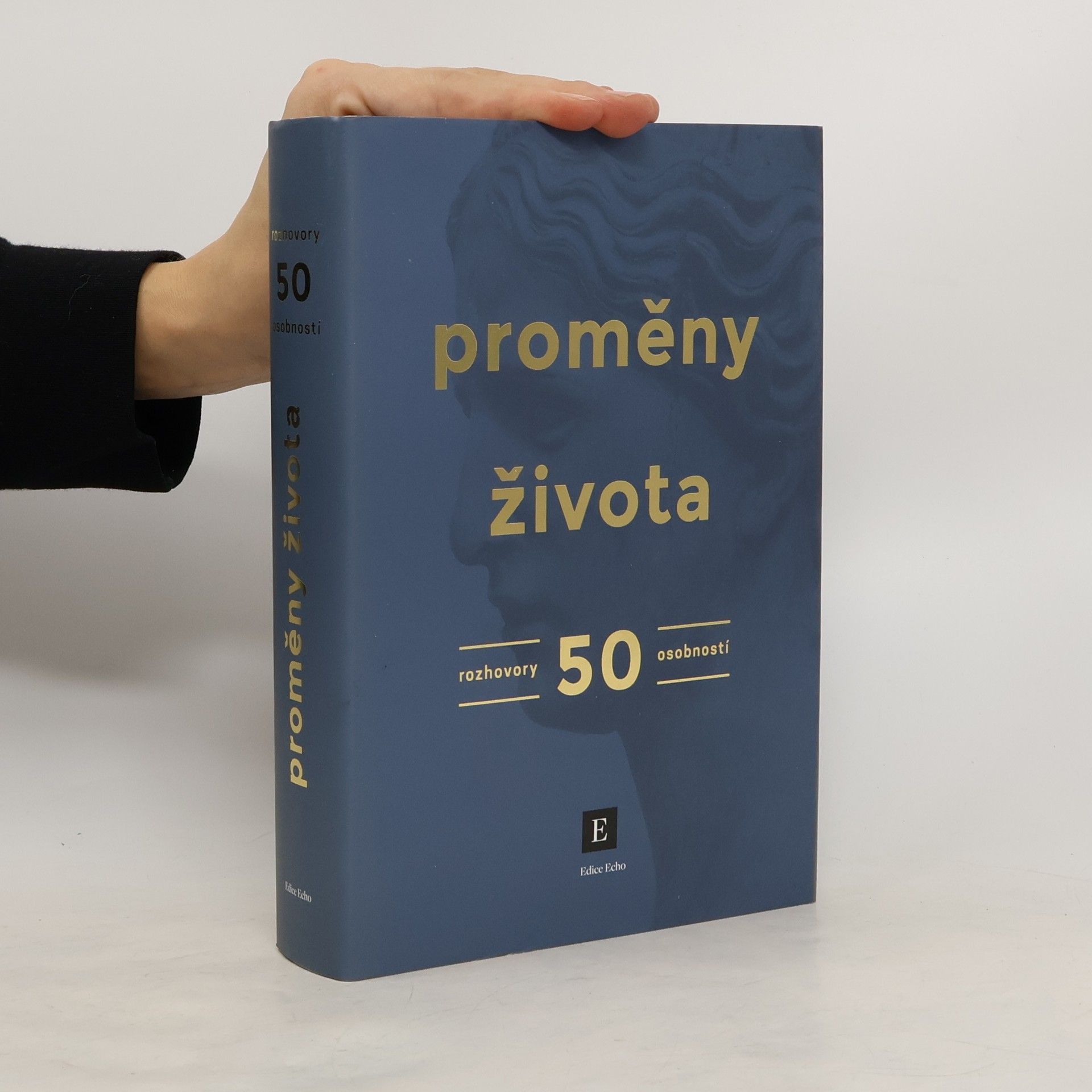 Various authors Proměny života. Rozhovory 50 osobností