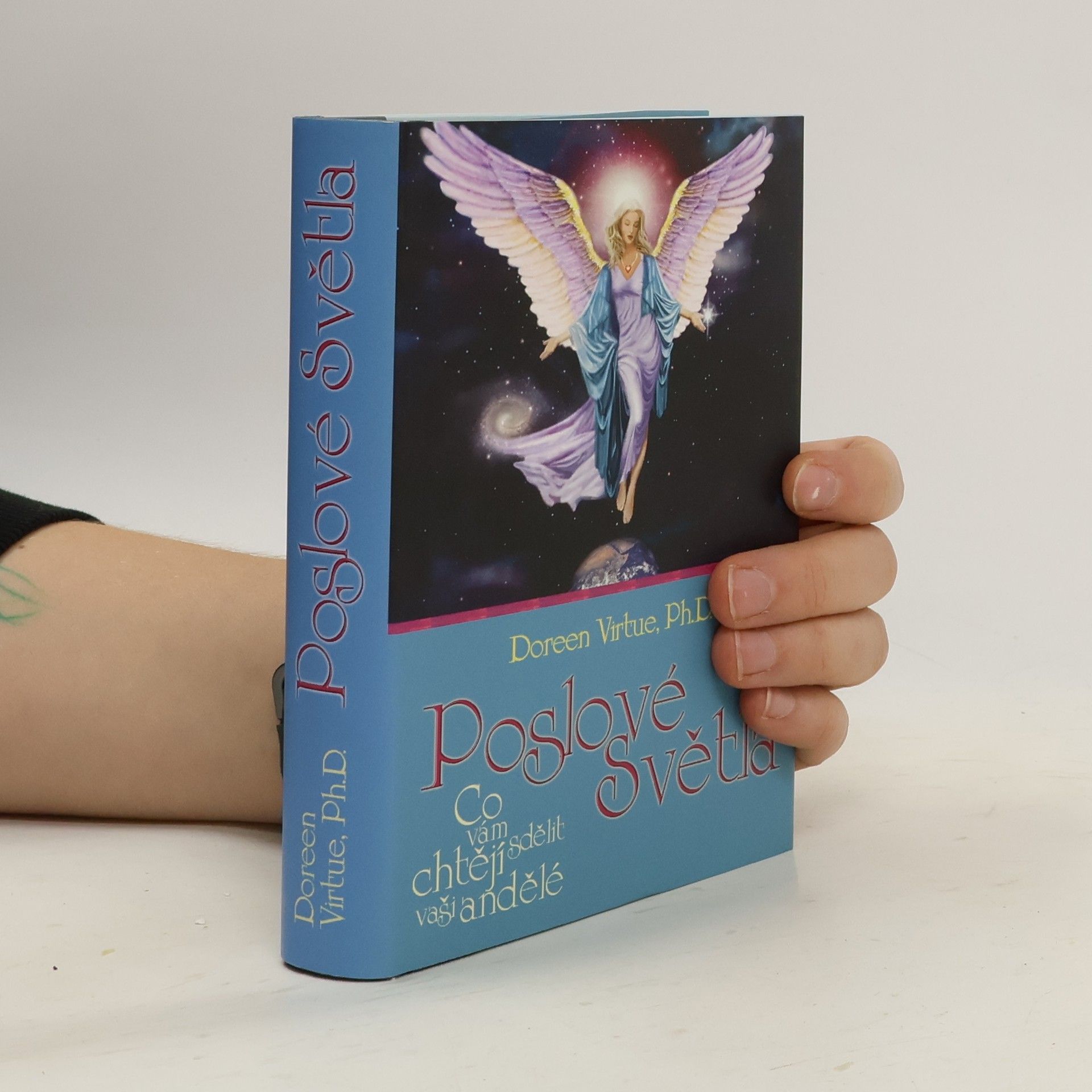 Doreen Virtue Poslové světla. Co vám chtějí sdělit vaši andělé