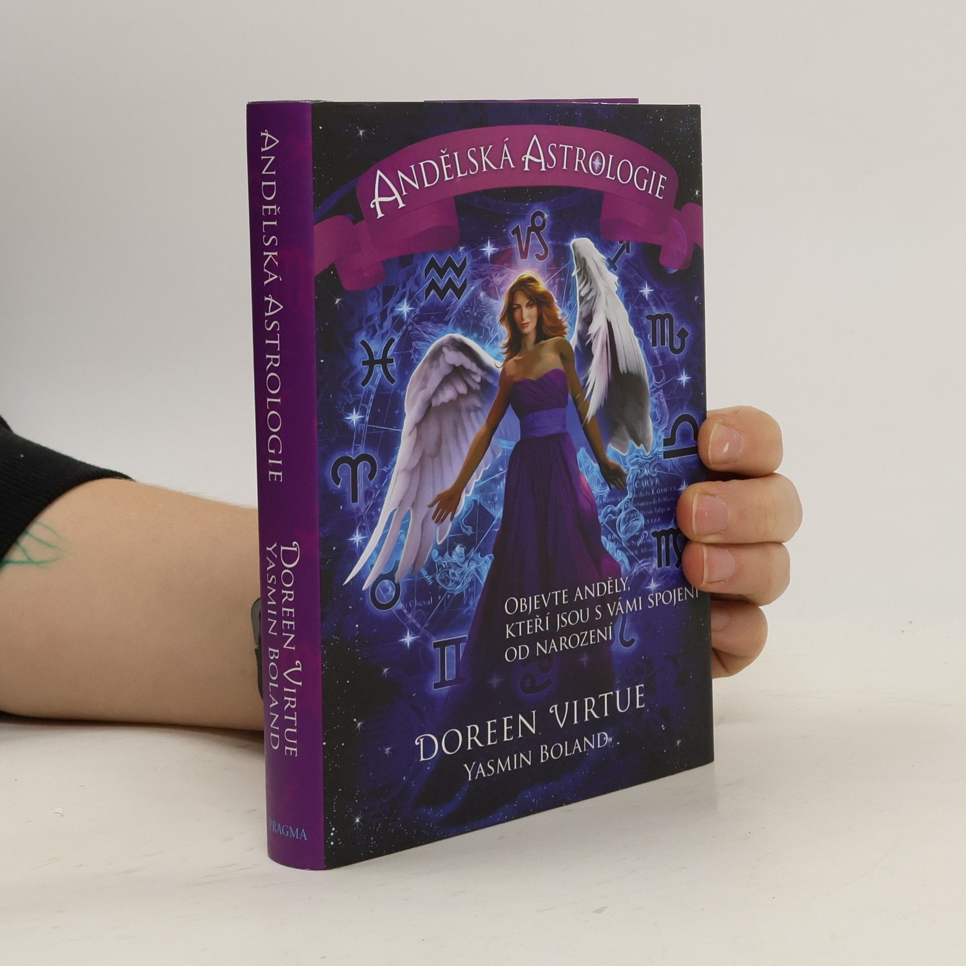Doreen Virtue Andělská astrologie : objevte anděly, kteří jsou s vámi spojeni od narození