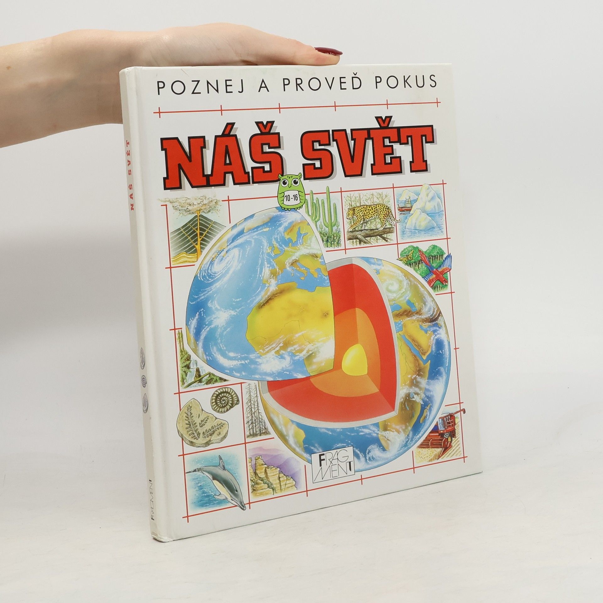 Richard Spurgeon Náš svět : ekologie, planeta Země