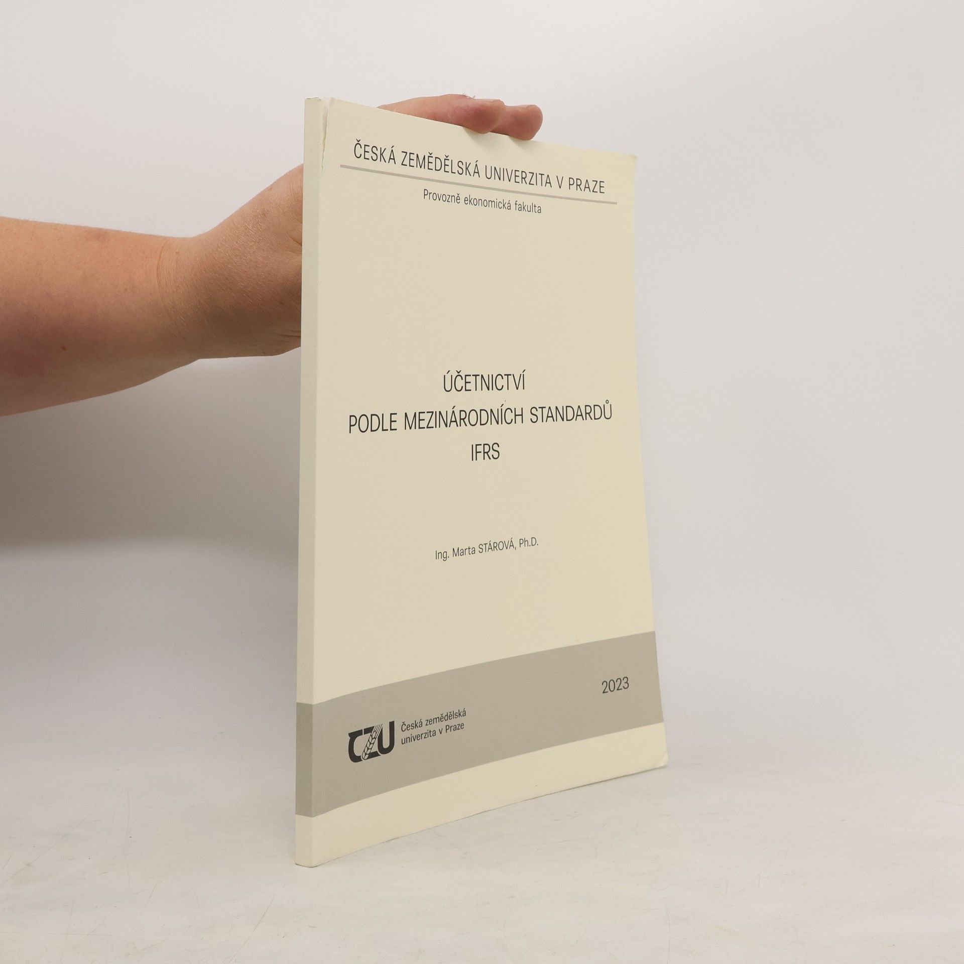 Marta Stárová Účetnictví podle mezinárodních standardů IFRS