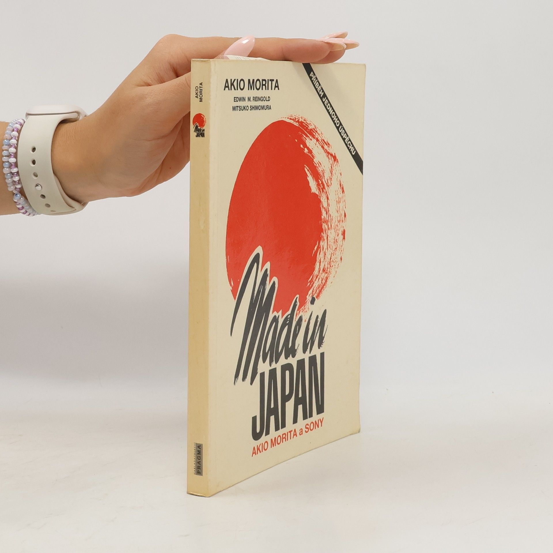 Akio Morita Made in Japan: Akio Morita a Sony