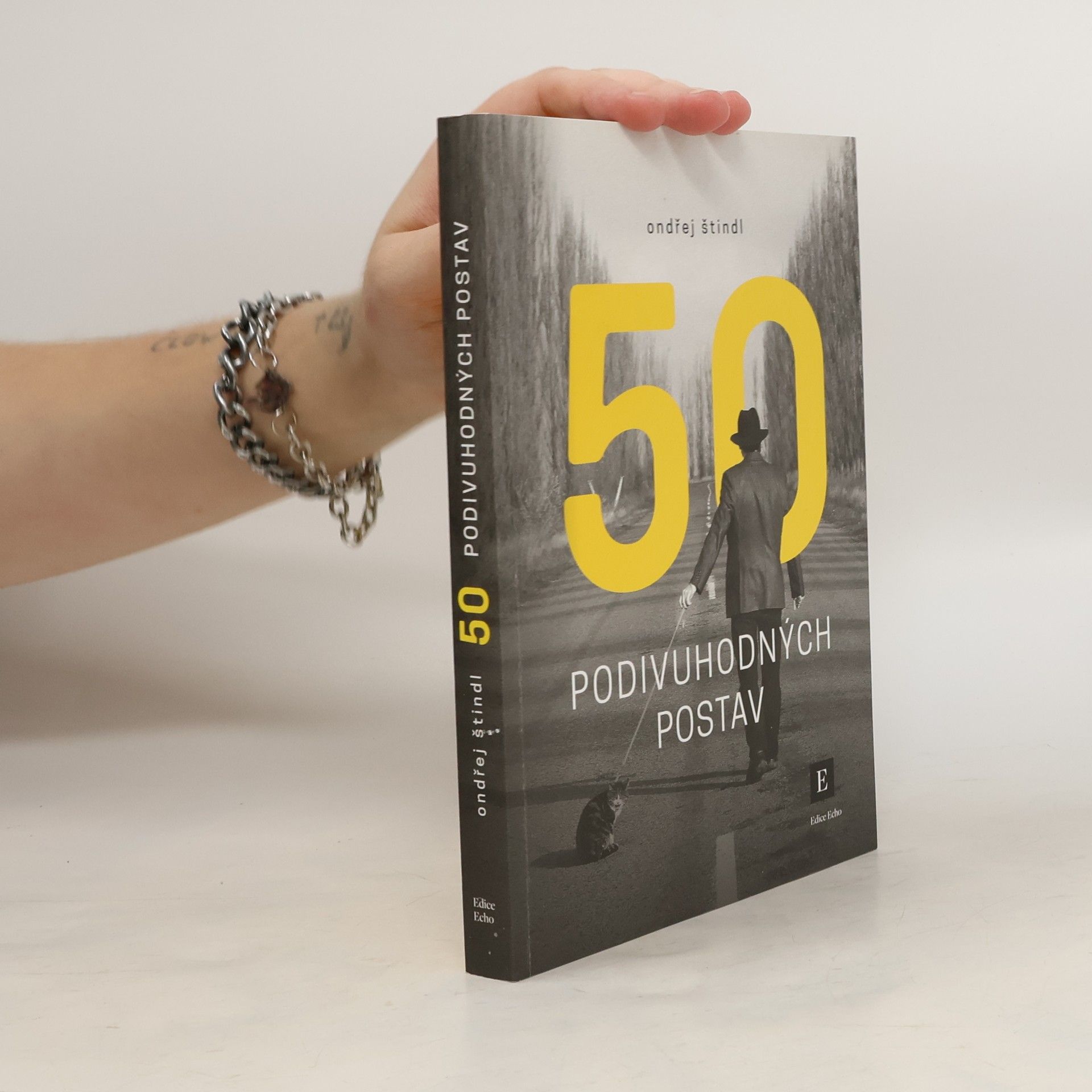 Ondřej Štindl 50 podivuhodných postav