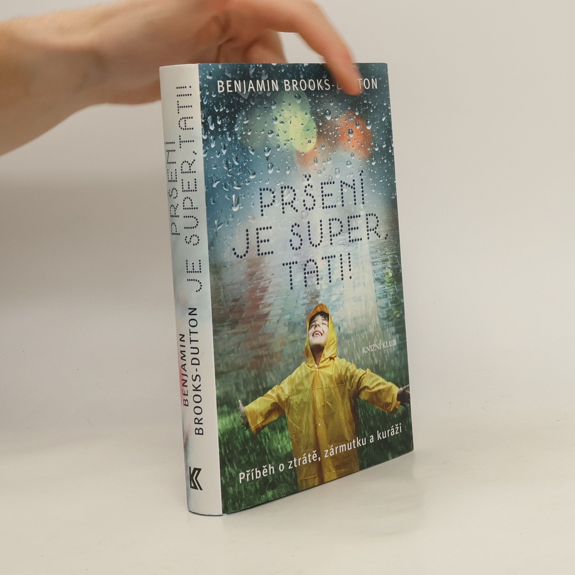 Pršení je super, tati!