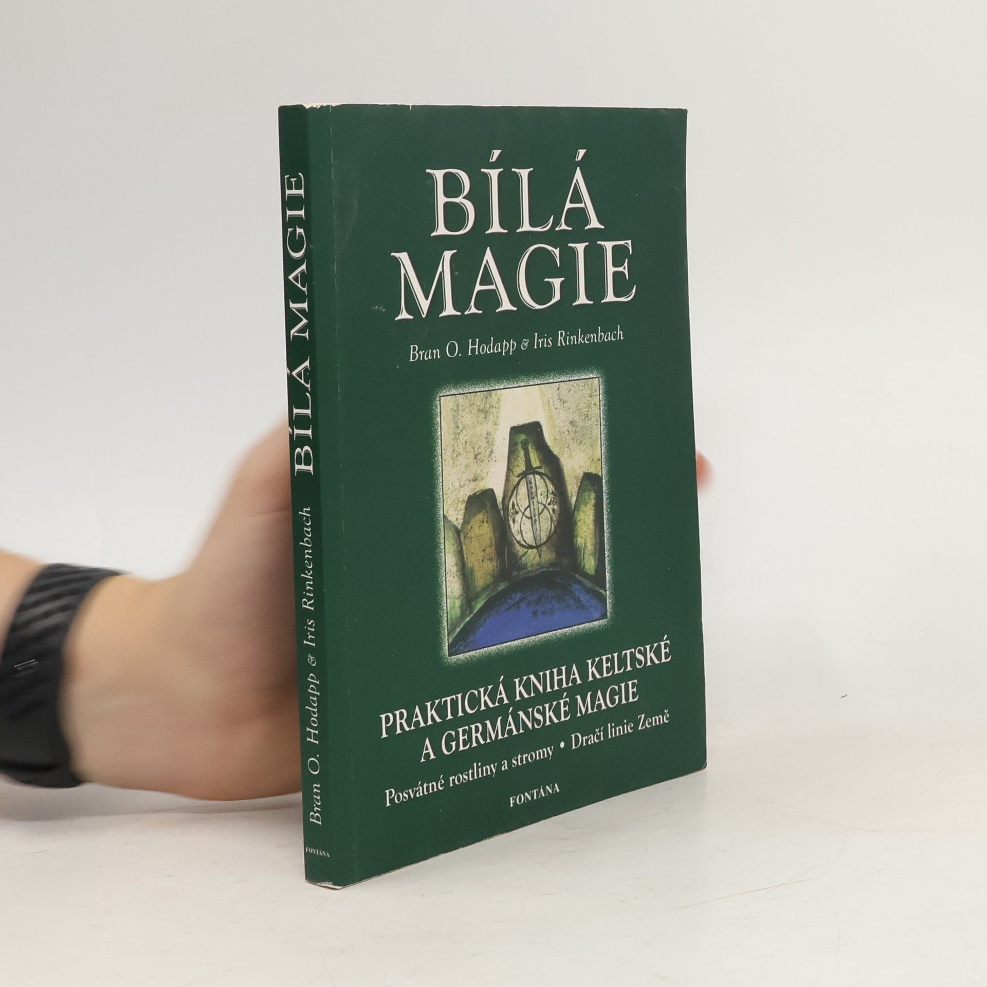 Bran O. Hodapp Bílá magie