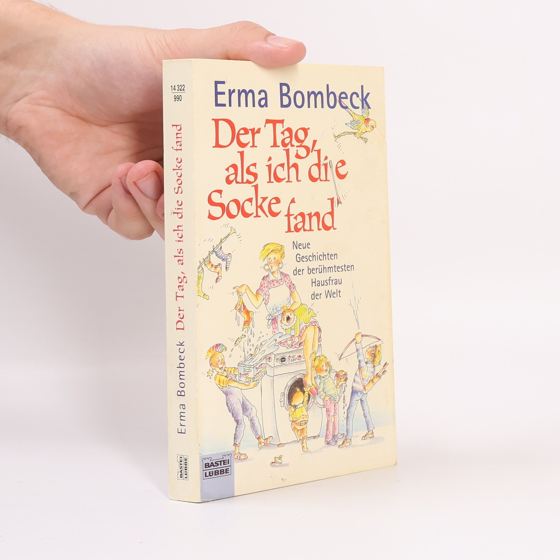 Erma Bombeck Der Tag, als ich die Socke fand