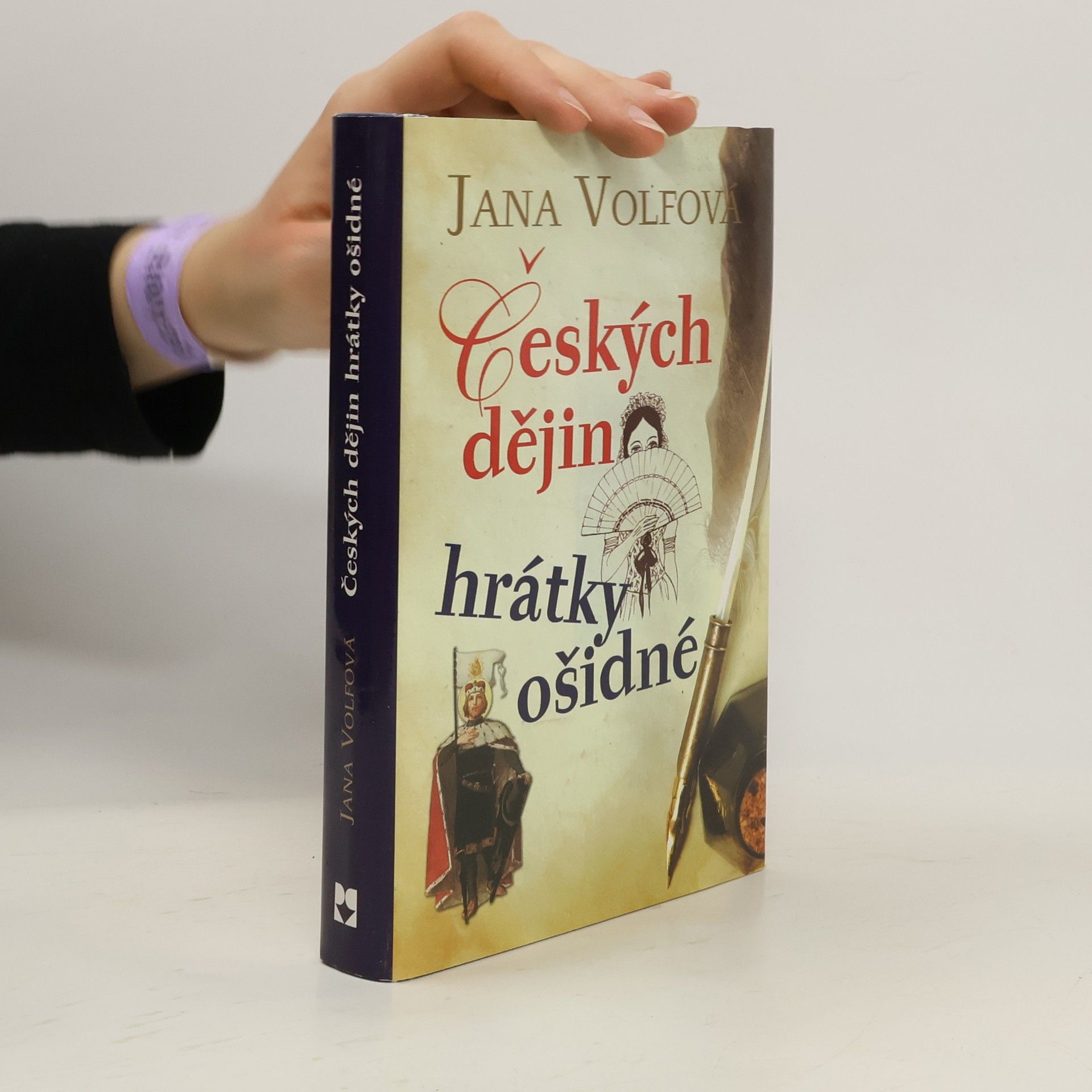 Jana Volfová Českých dějin hrátky ošidné