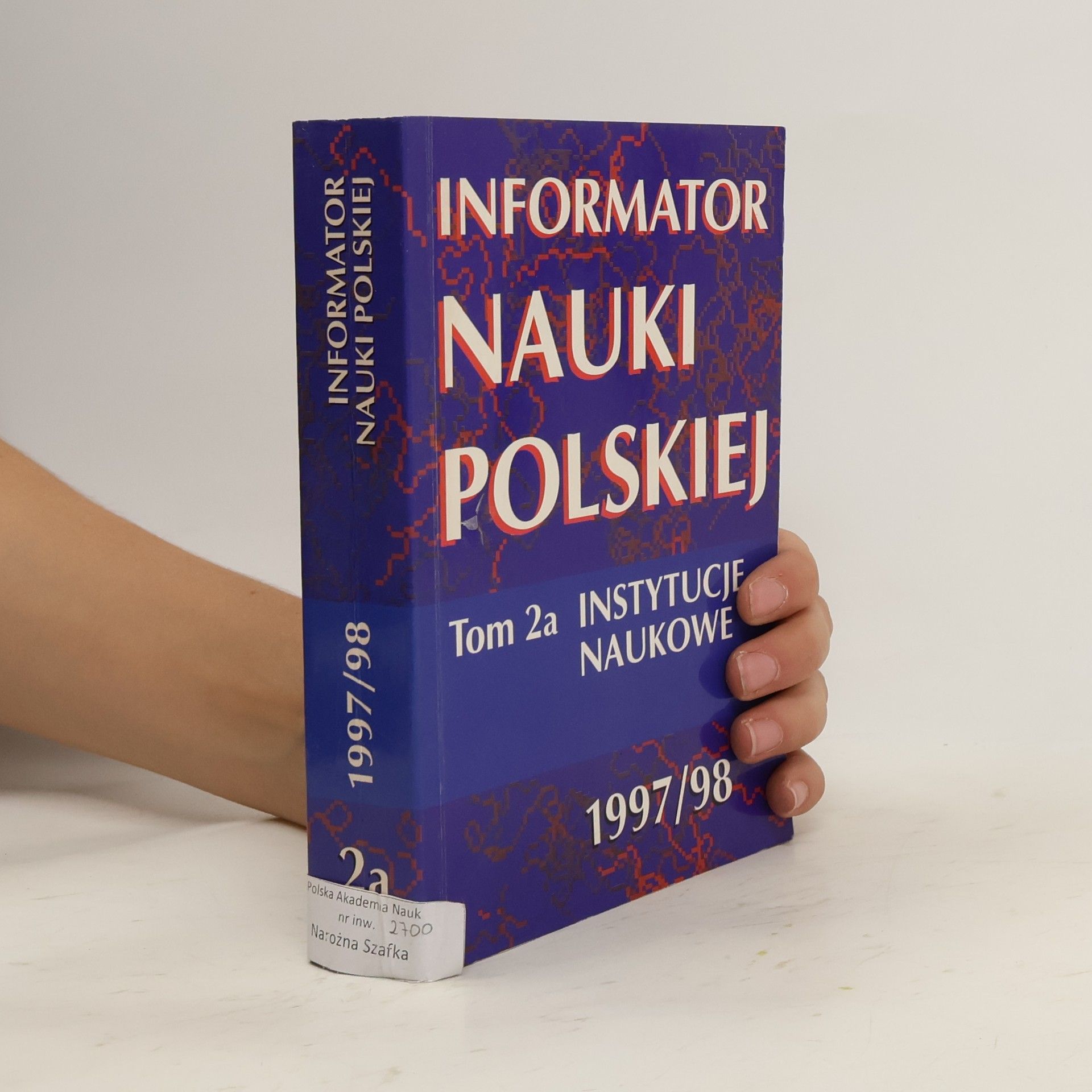 Collectif d'auteurs Informator nauki polskiej 1997/98. Tom 2a