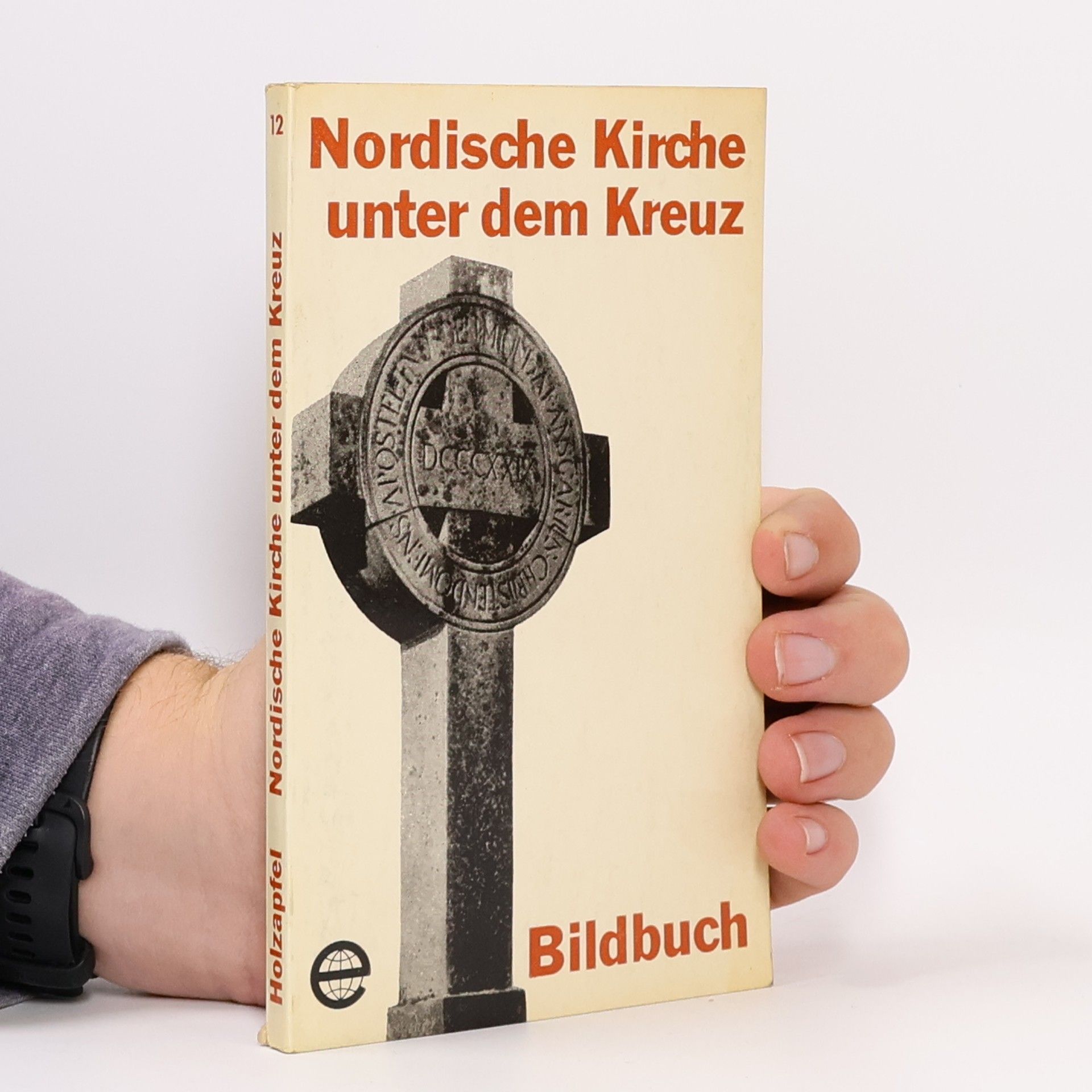 Helmut Holzapfel Nordische Kirche unter dem Kreuz