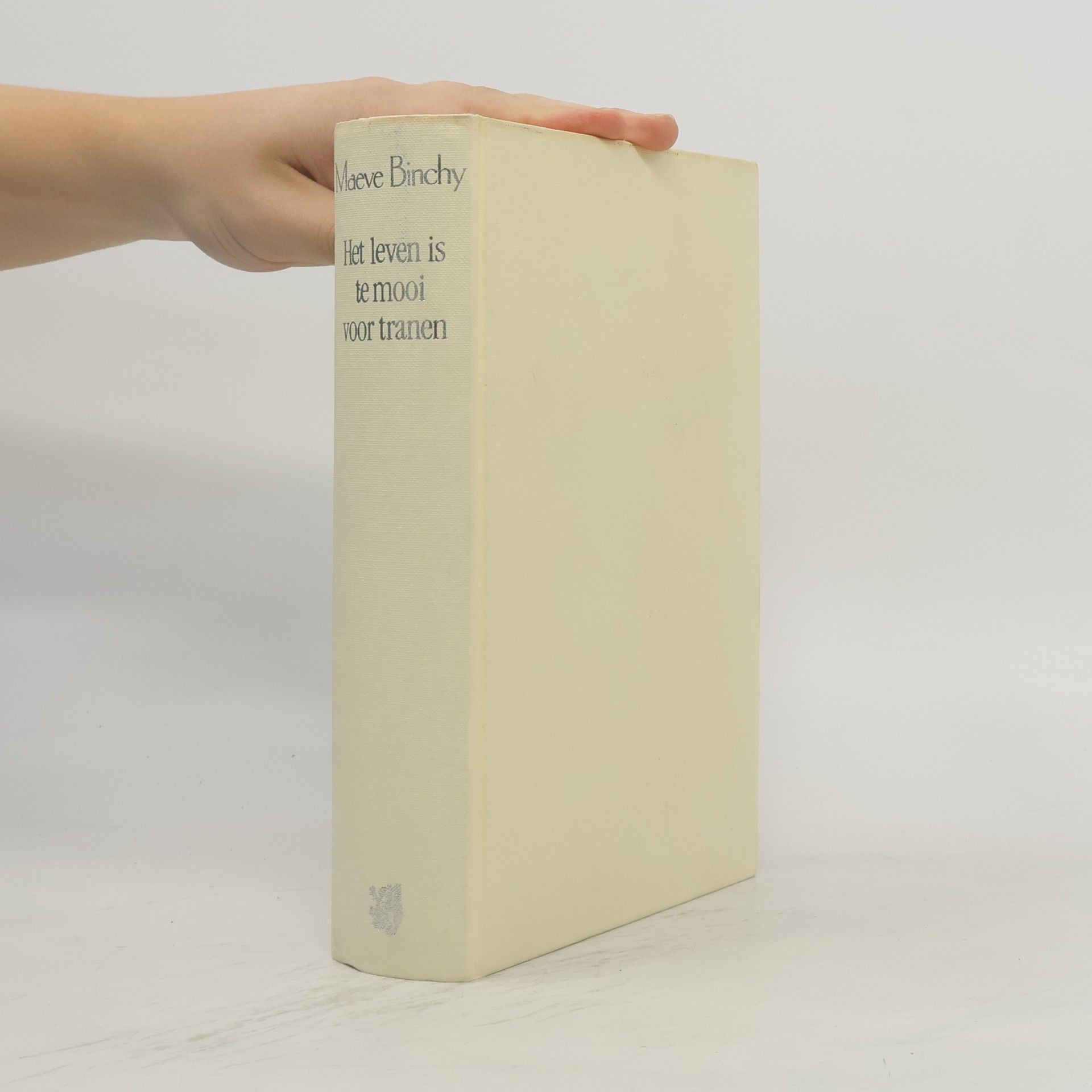 Maeve Binchy Het leven is te mooi voor tranen
