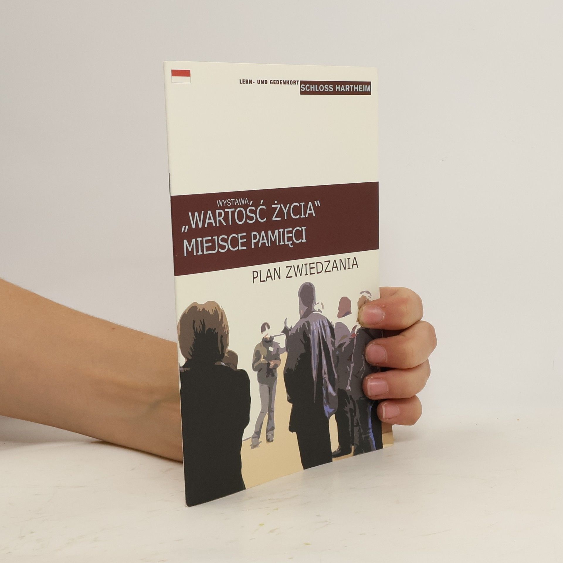 Collectif d'auteurs Wartość życia miejsce pamięci