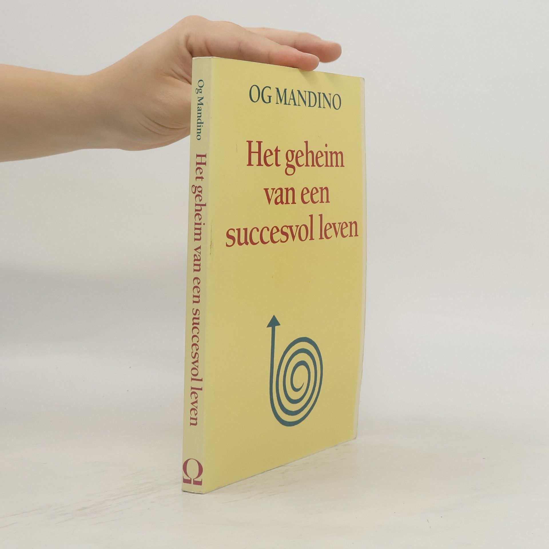 Og Mandino Het geheim van een succesvol leven