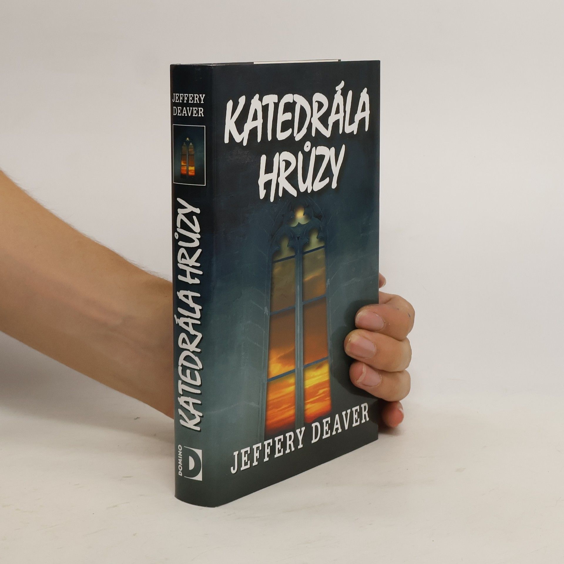 Jeffery Deaver Katedrála hrůzy