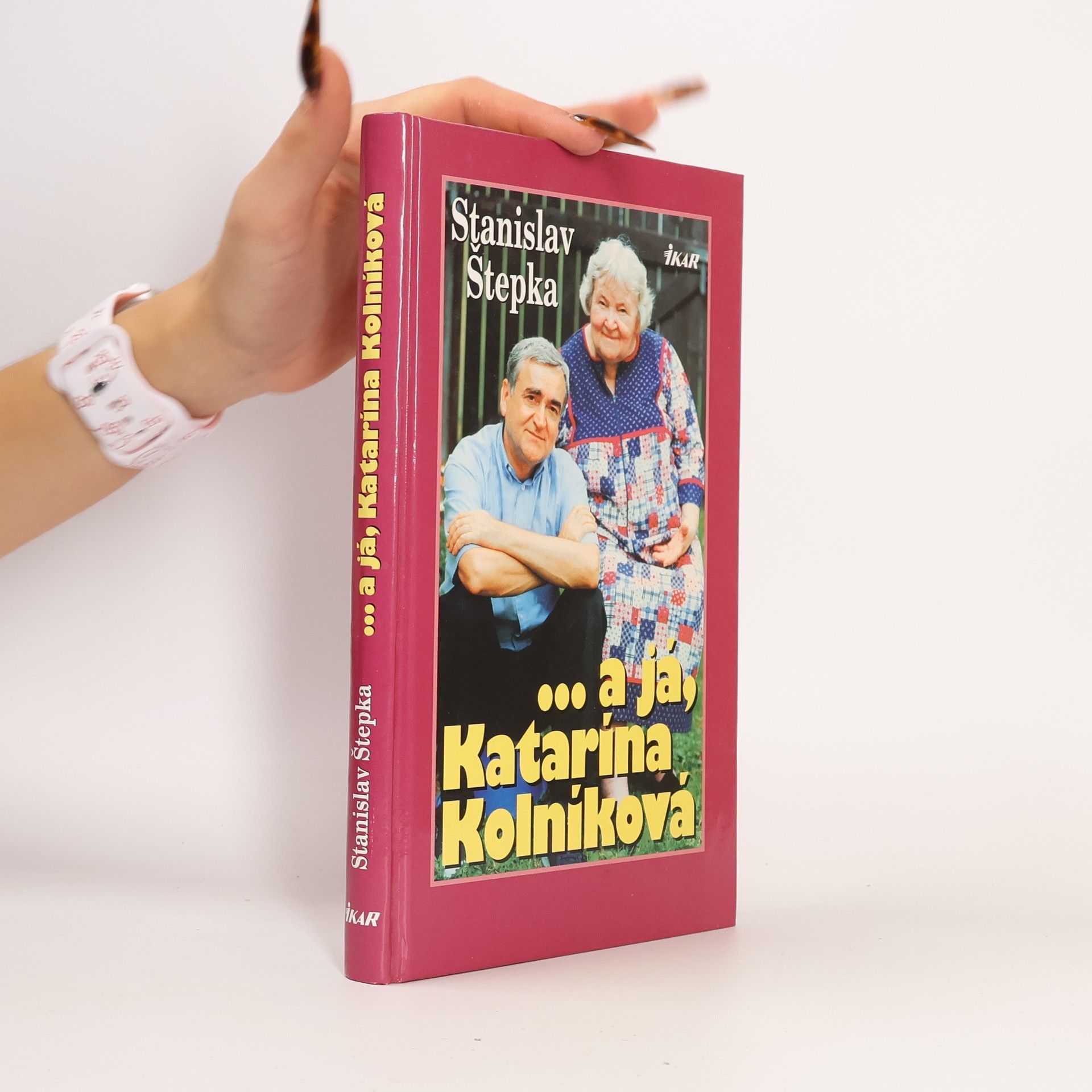 ... a já, Katarína Kolníková