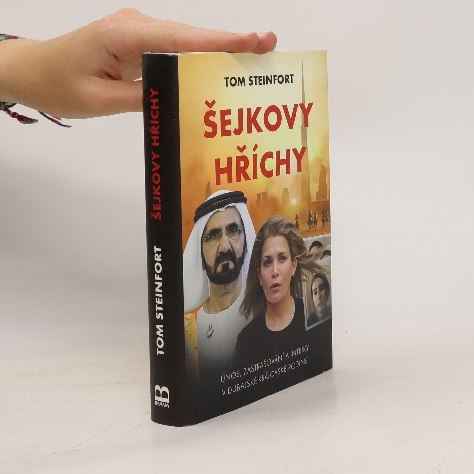 Šejkovy hříchy: Únos, zastrašování a intriky v dubajské královské rodině