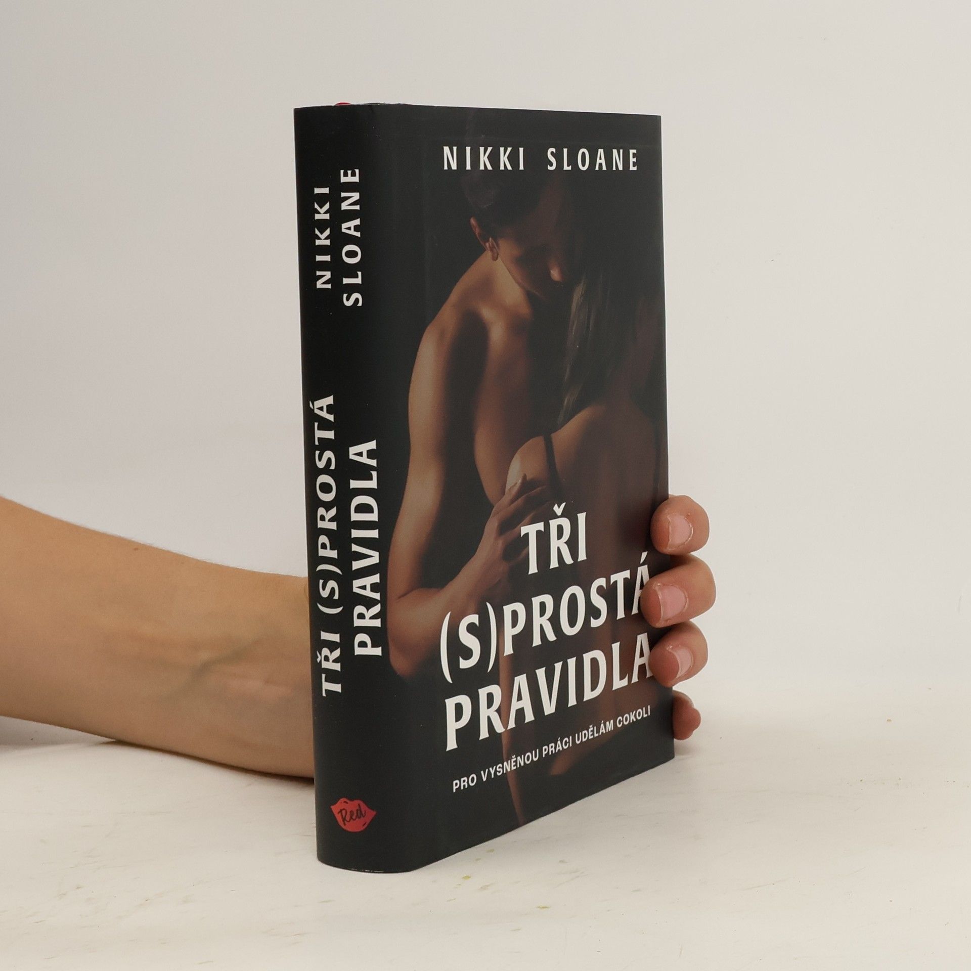 Nikki Sloane Tři (s)prostá pravidla