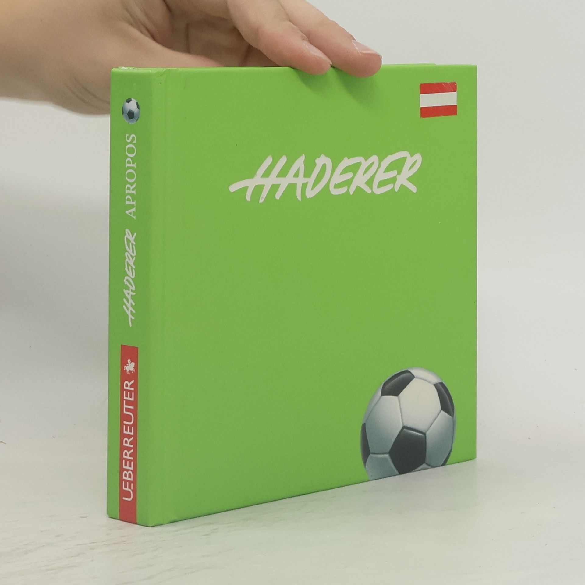 Gerhard Haderer Apropos Fußball