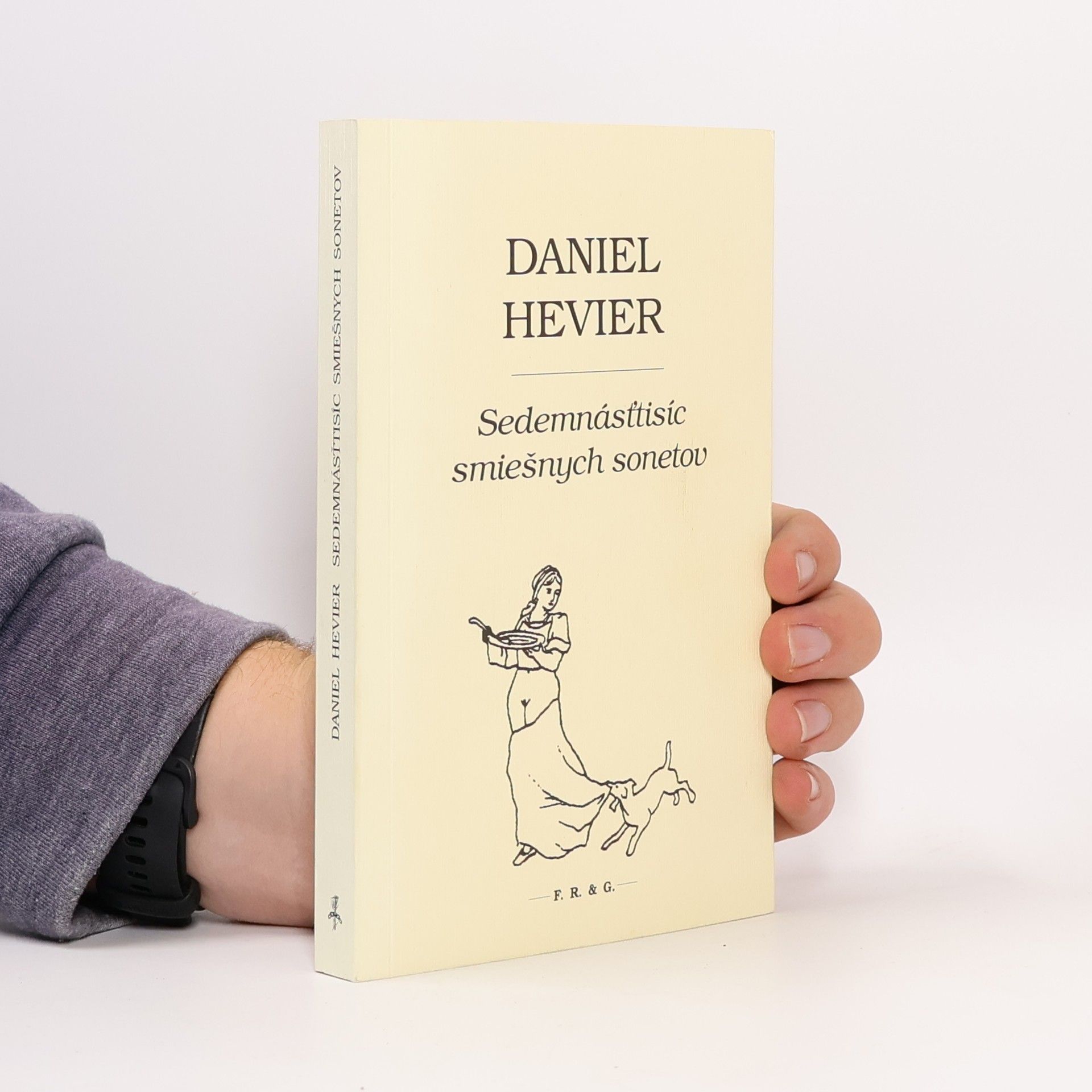 Daniel Hevier Sedemnásťtisíc smiešnych sonetov